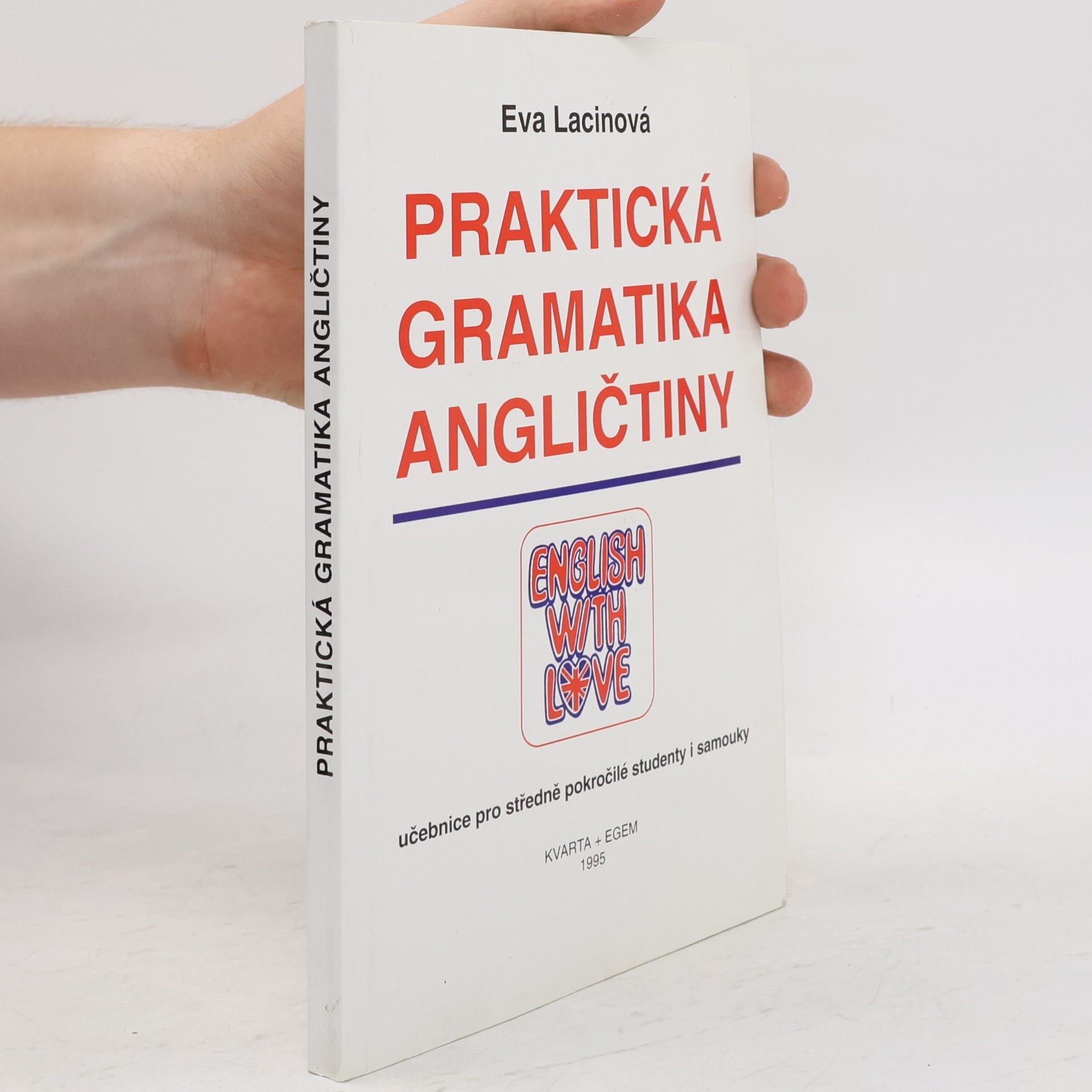 Lacinová Eva Praktická gramatika angličtiny