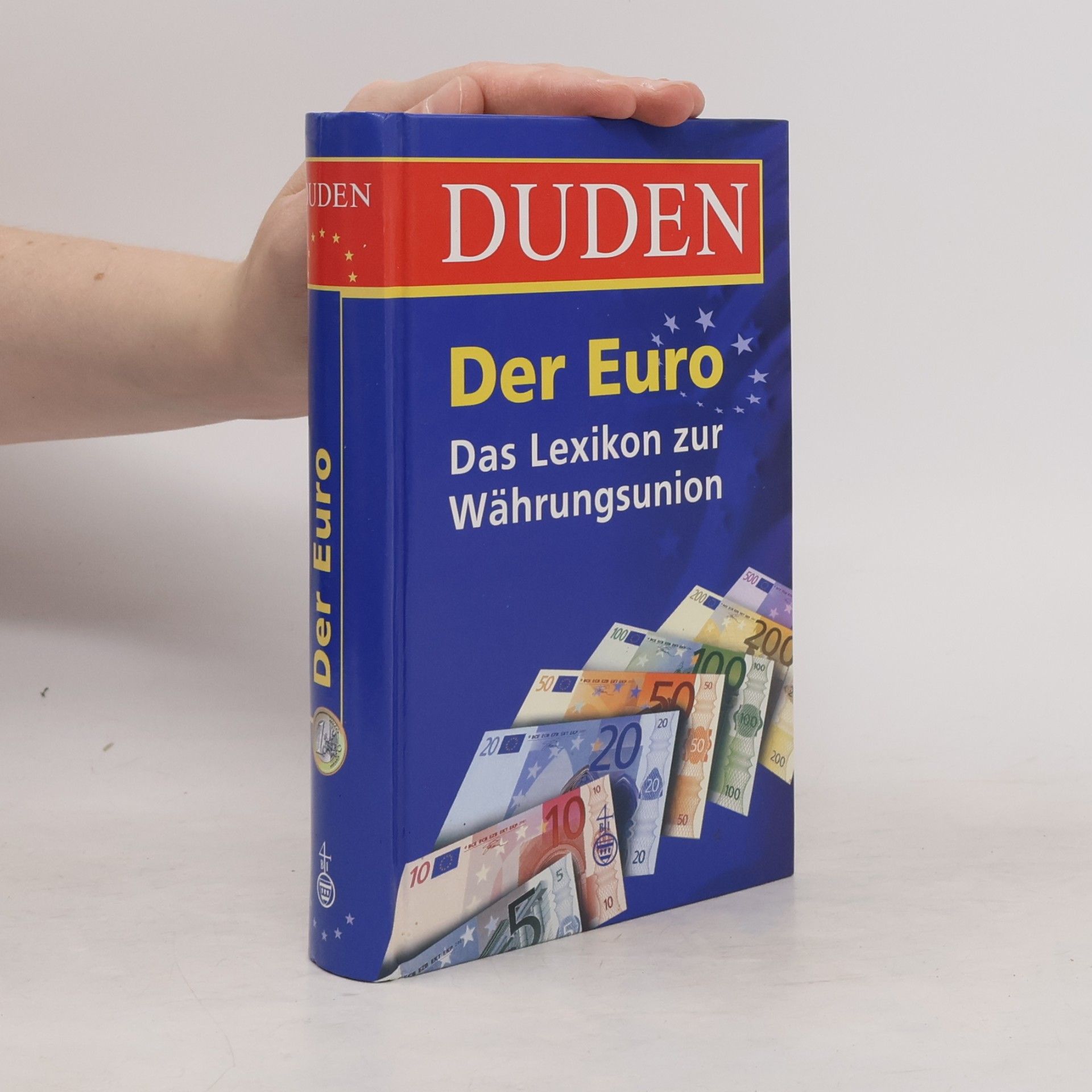 Petra Seeker Duden, Der Euro