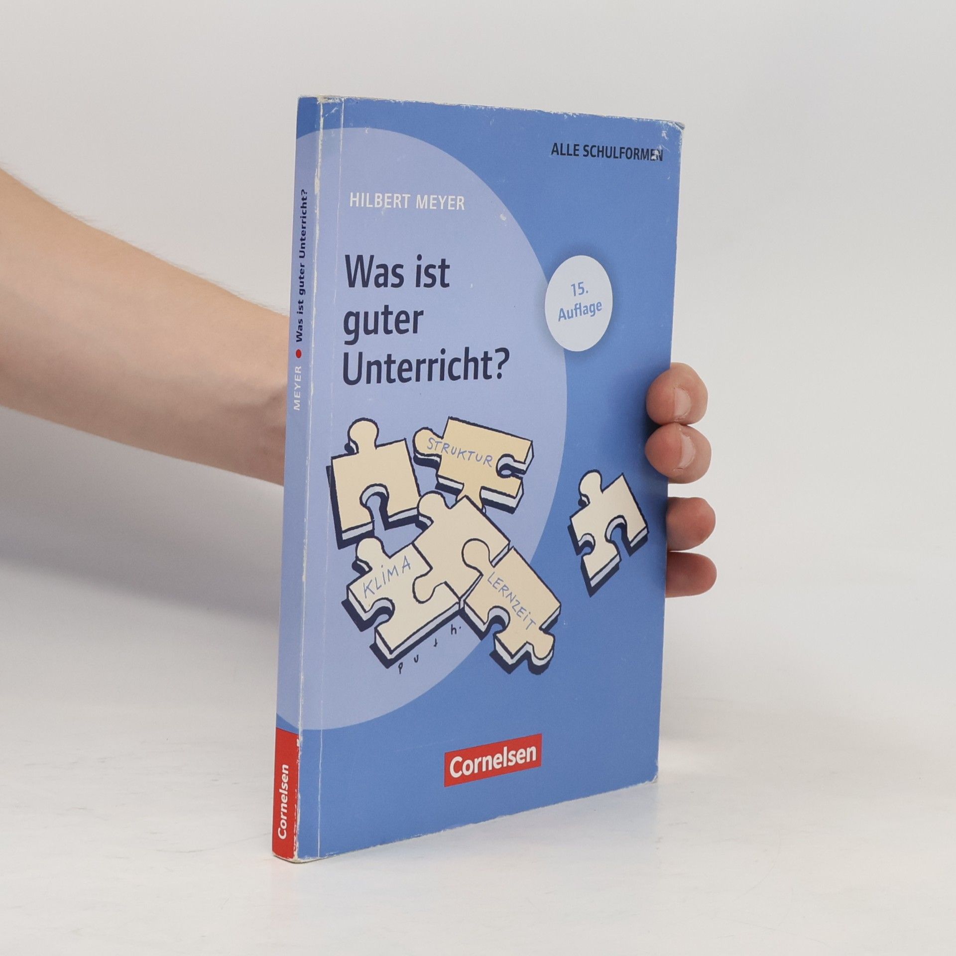 Hilbert Meyer Was ist guter Unterricht?