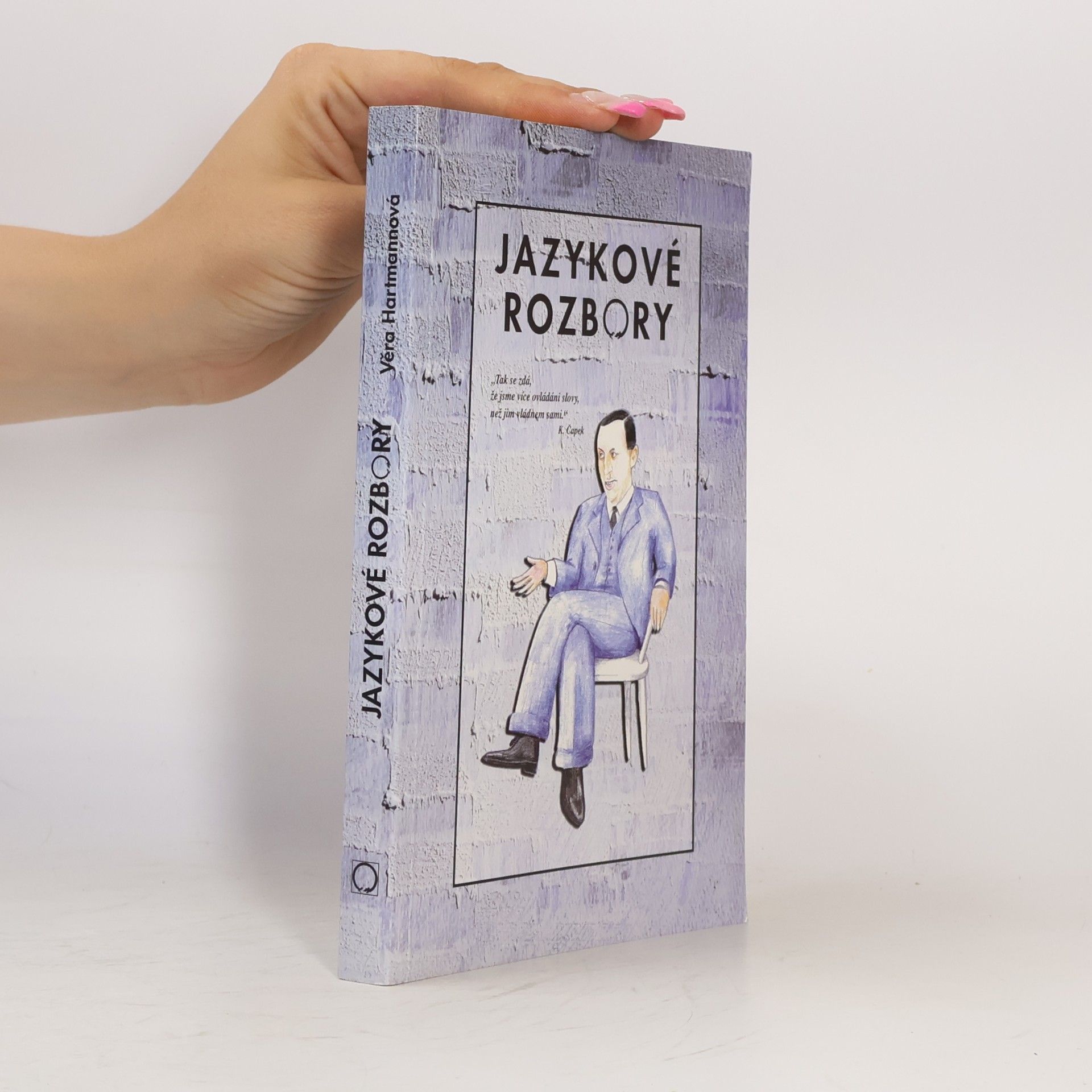 Věra Hartmannová Jazykové rozbory