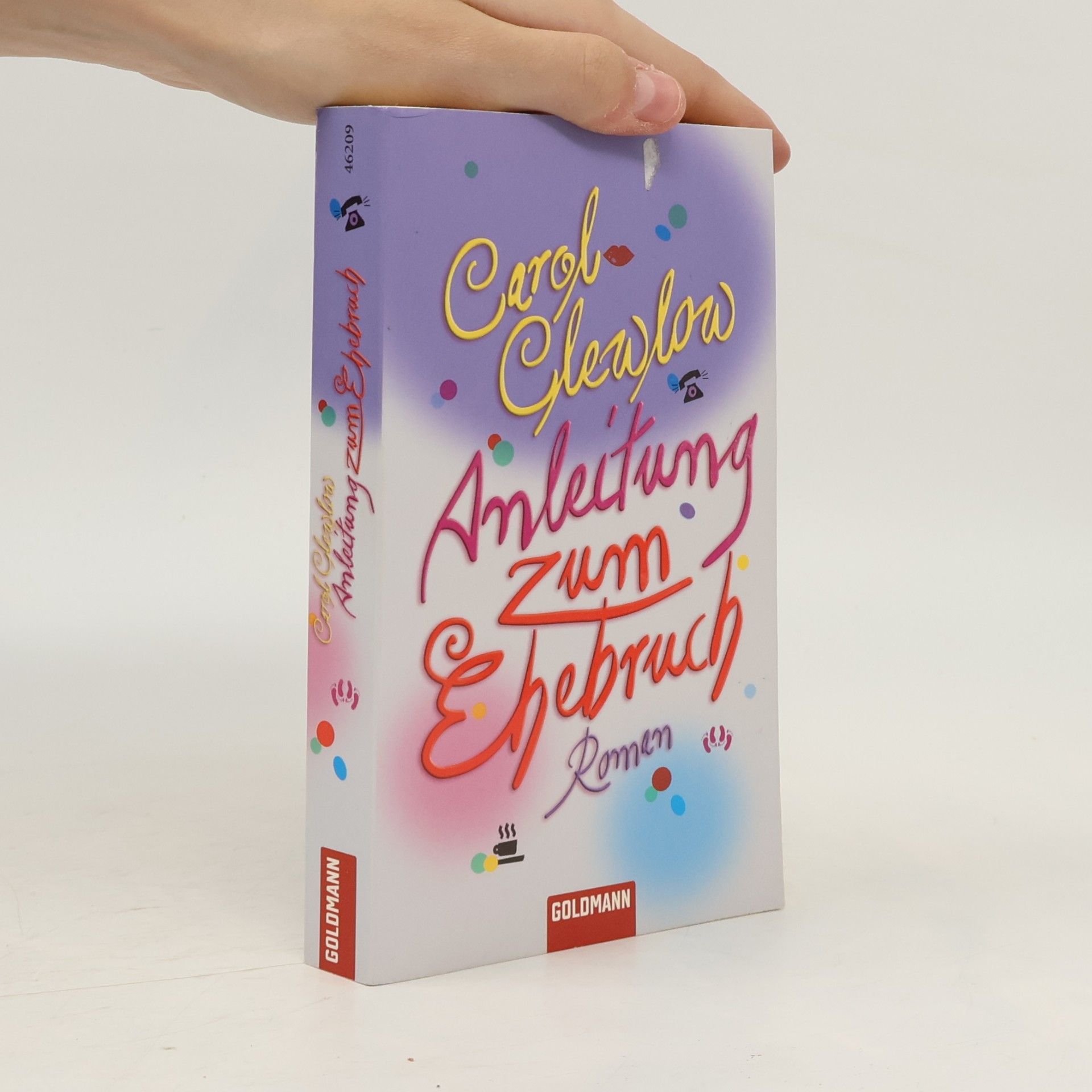 Carol Clewlow Anleitung zum Ehebruch