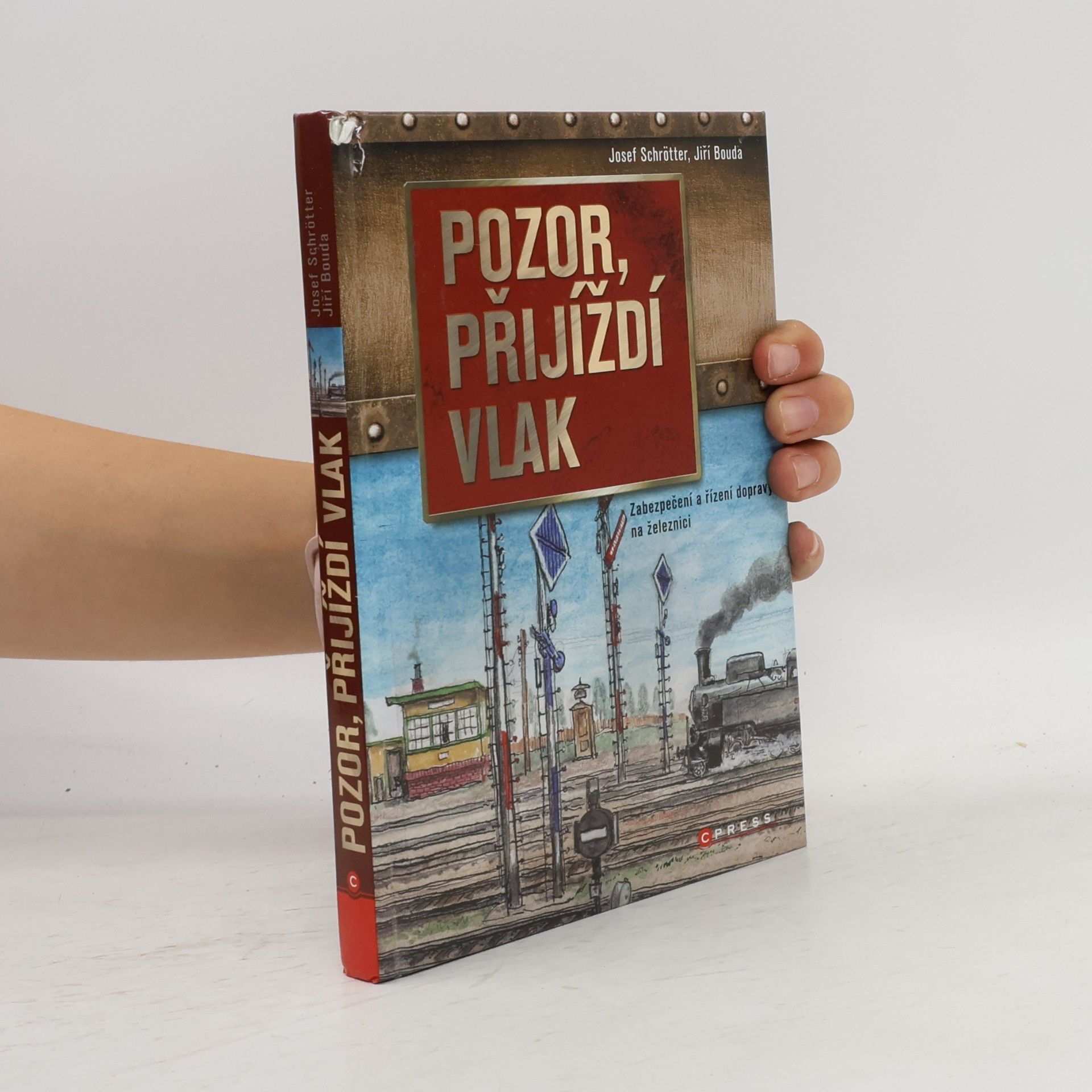 Josef Schrötter Pozor, přijíždí vlak