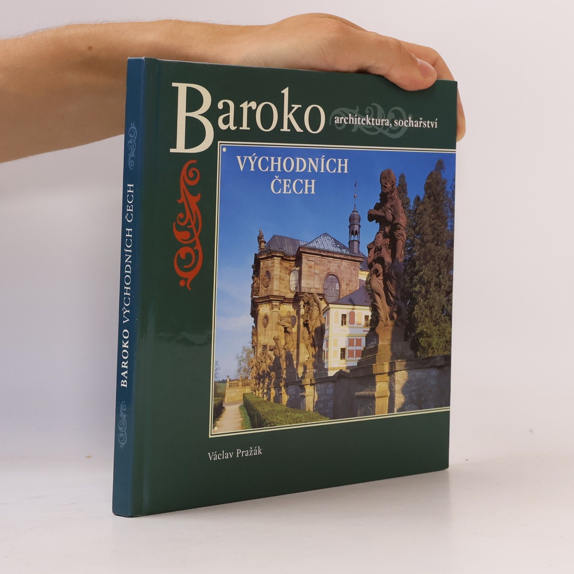 Václav Pražák Baroko východních Čech
