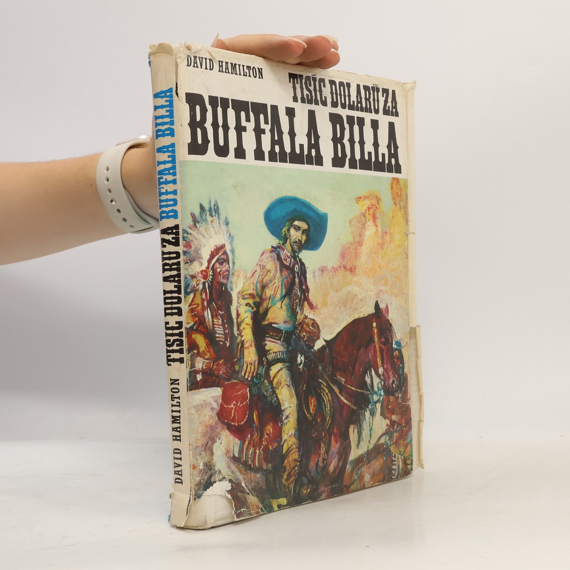 David Hamilton Tisíc dolarů za Buffala Billa