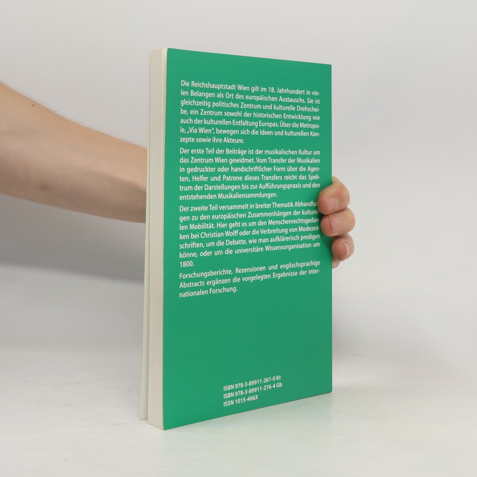 Franz M. Eybl Via Wien. Musik, Literatur und Aufklärungskultur im europäischen Austauch
