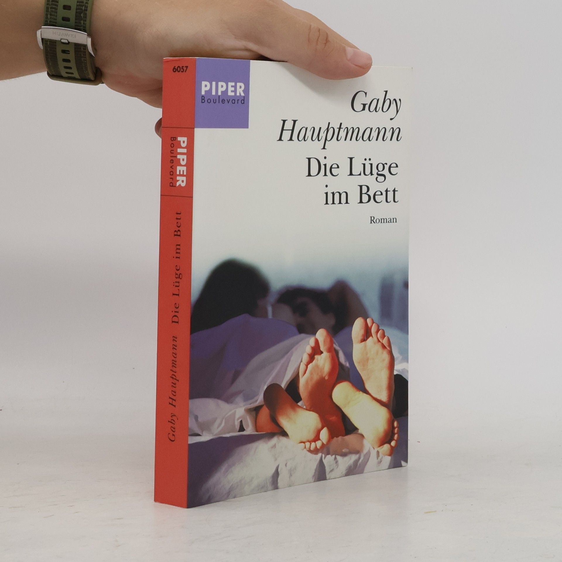 Gaby Hauptmann Die Lüge im Bett