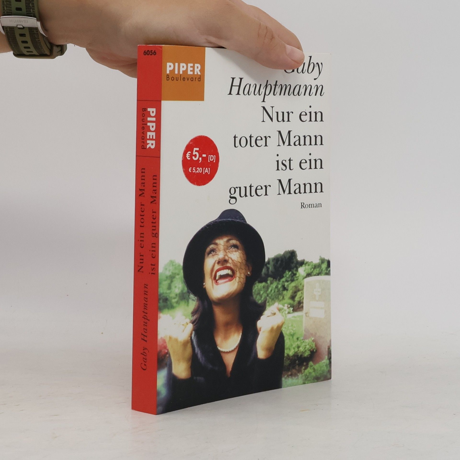 Gaby Hauptmann Nur ein toter Mann ist ein guter Mann