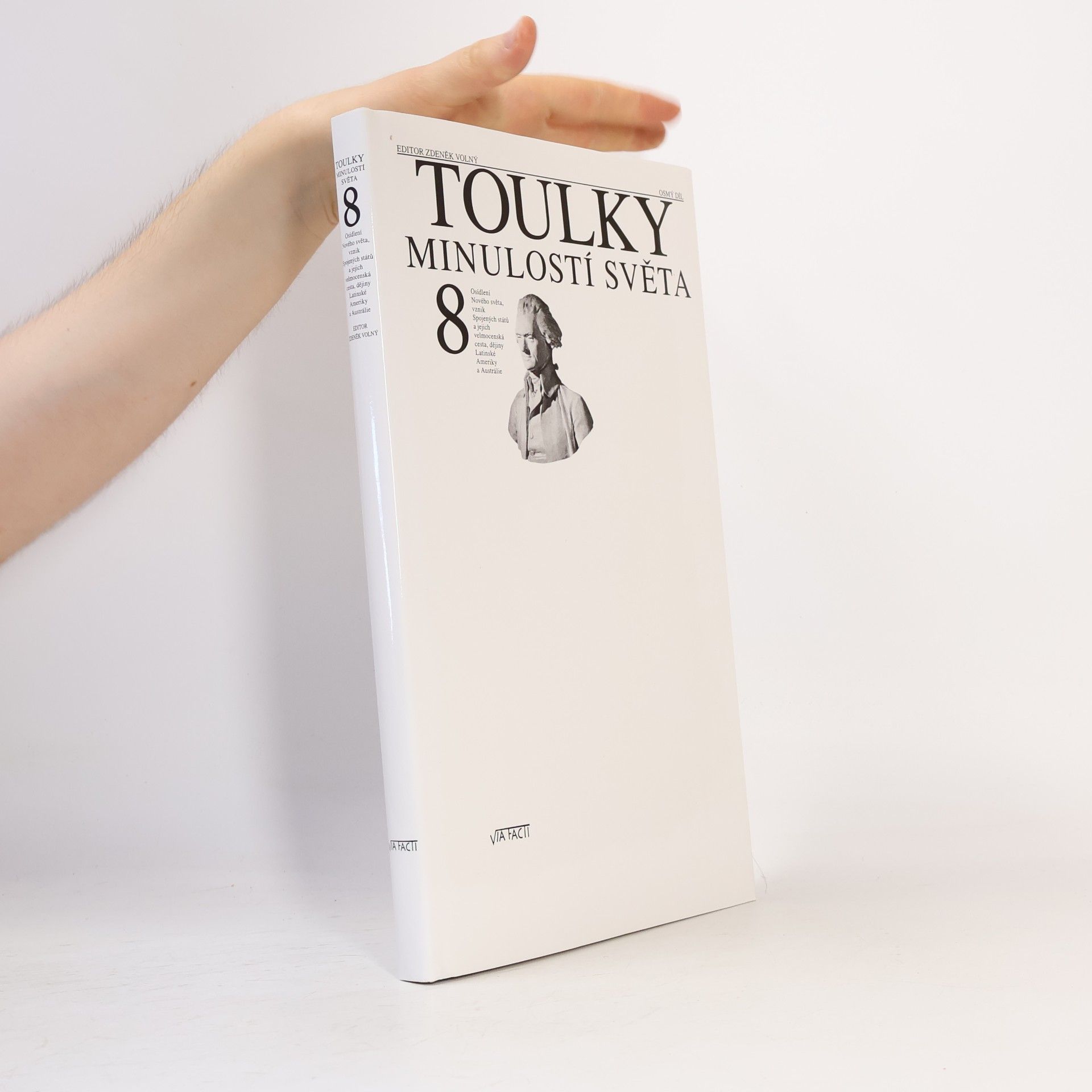 Zdeněk Volný Toulky minulostí světa 8