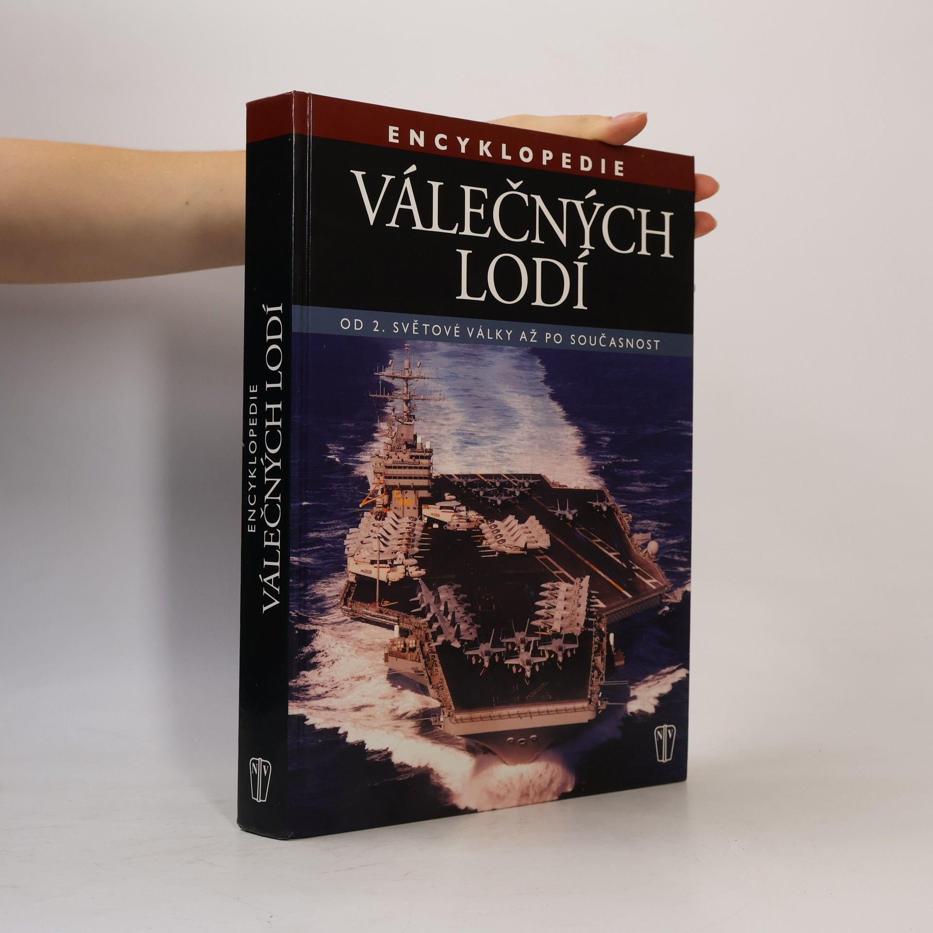Robert Jackson Encyklopedie válečných lodí : od 2. světové války až po současnost
