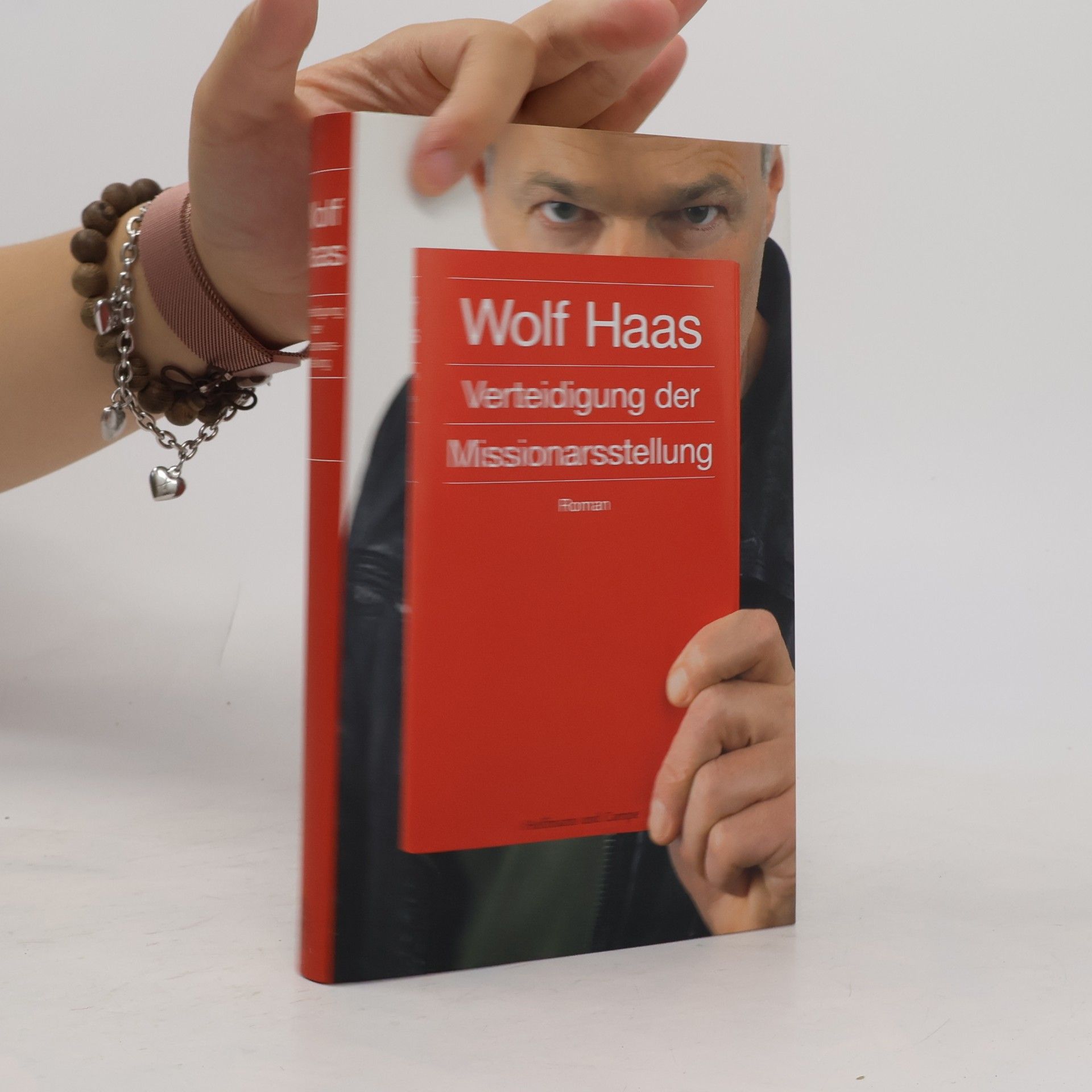 Wolf Haas Verteidigung der Missionarsstellung