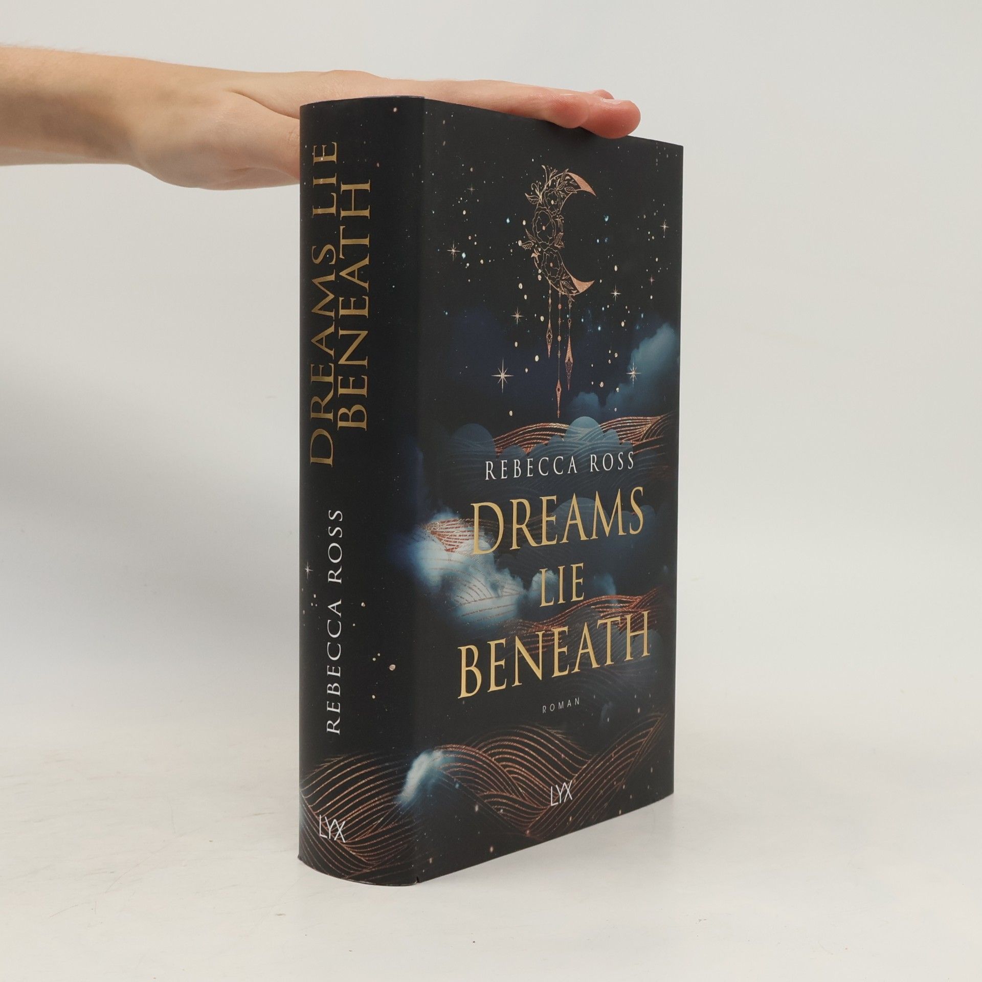 Rebecca Ross Dreams Lie Beneath