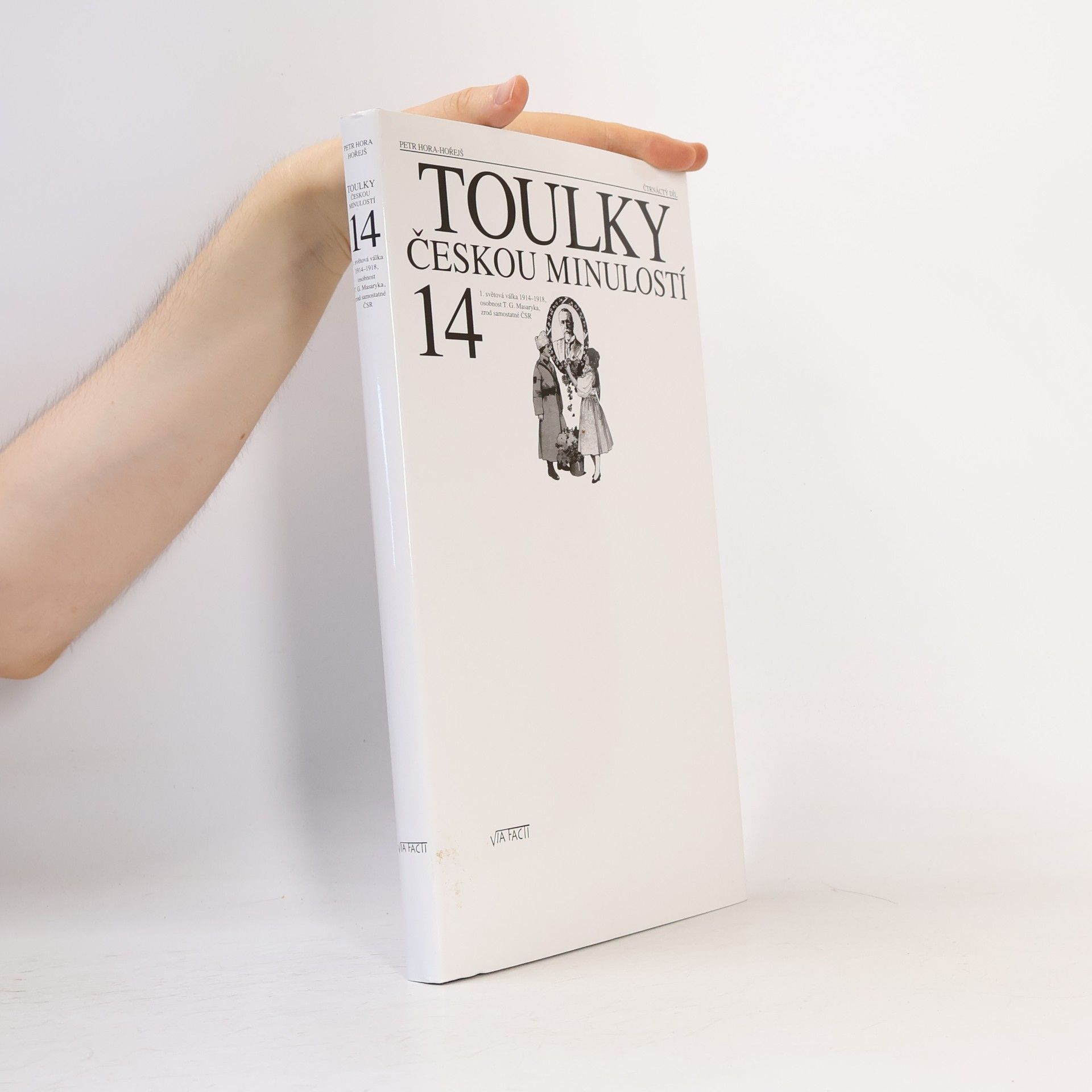 Petr Hořejš Toulky českou minulostí 14