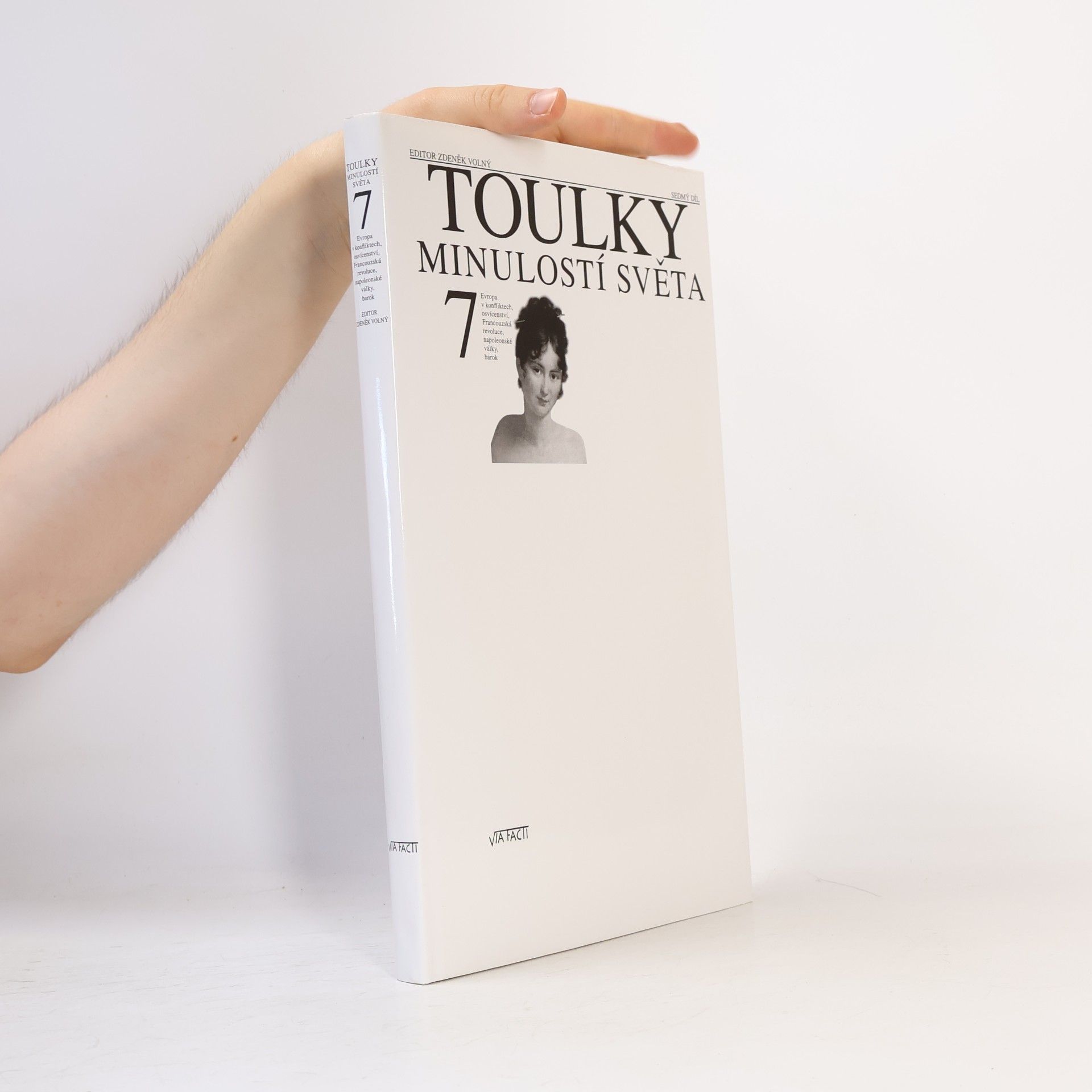 Zdeněk Volný Toulky minulostí světa 7