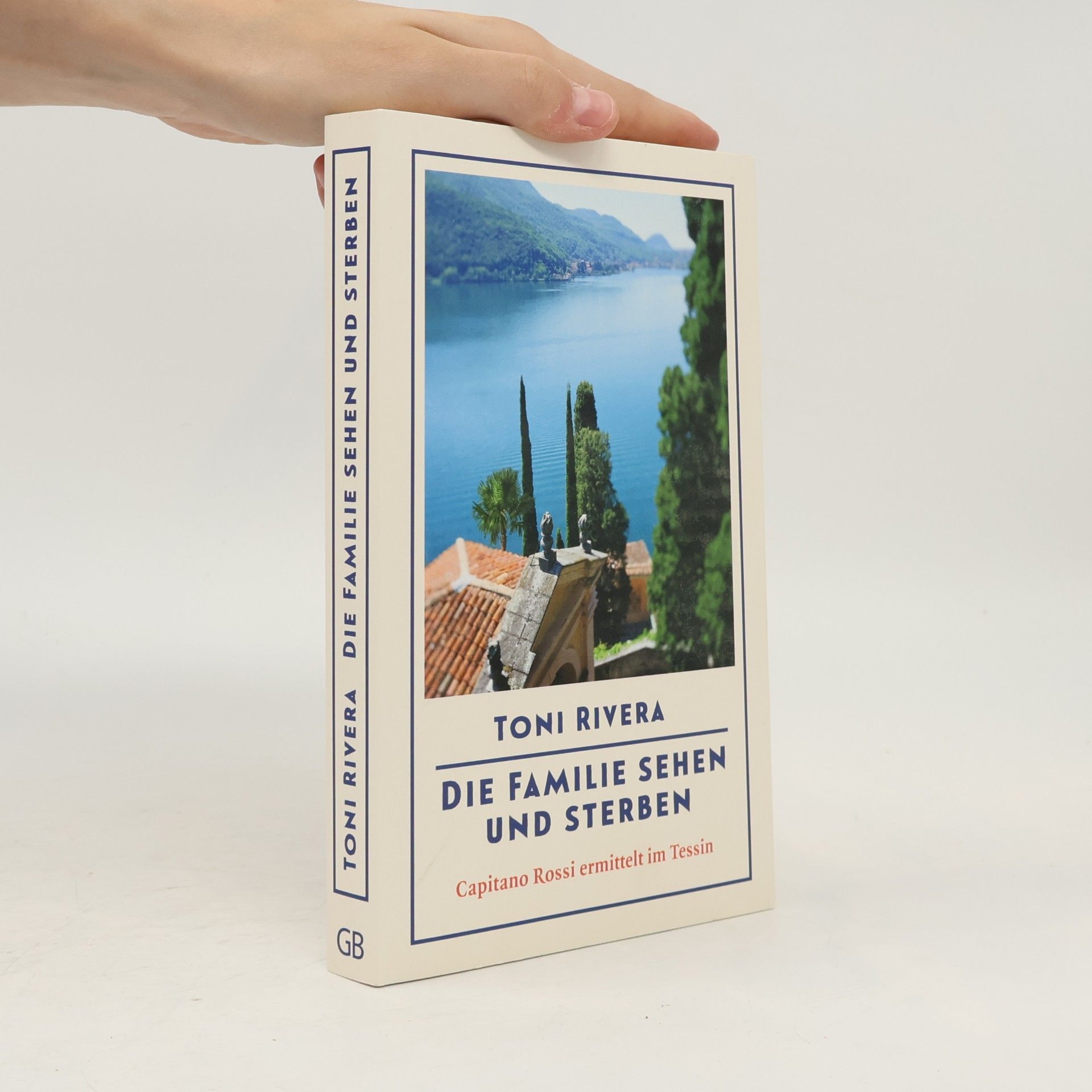 Toni Luisa Rivera DC Mörderisches Lugano - 1: Die Familie sehen und sterben