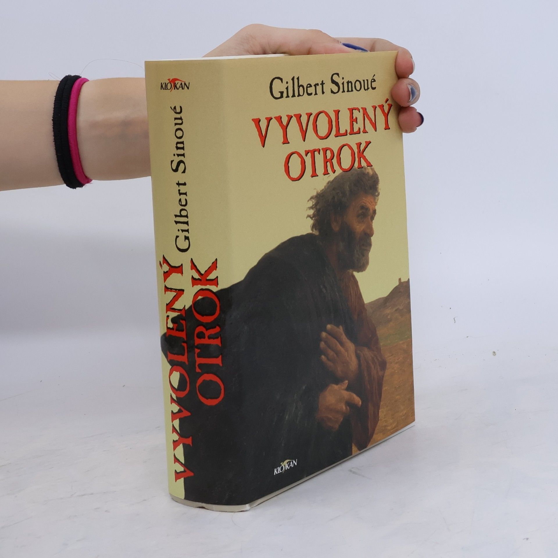 Gilbert Sinoué Vyvolený otrok