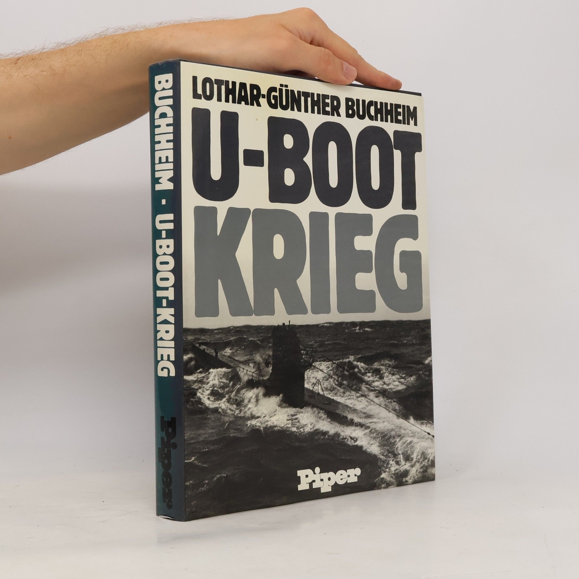Lothar-Günther Buchheim U-Boot-Krieg