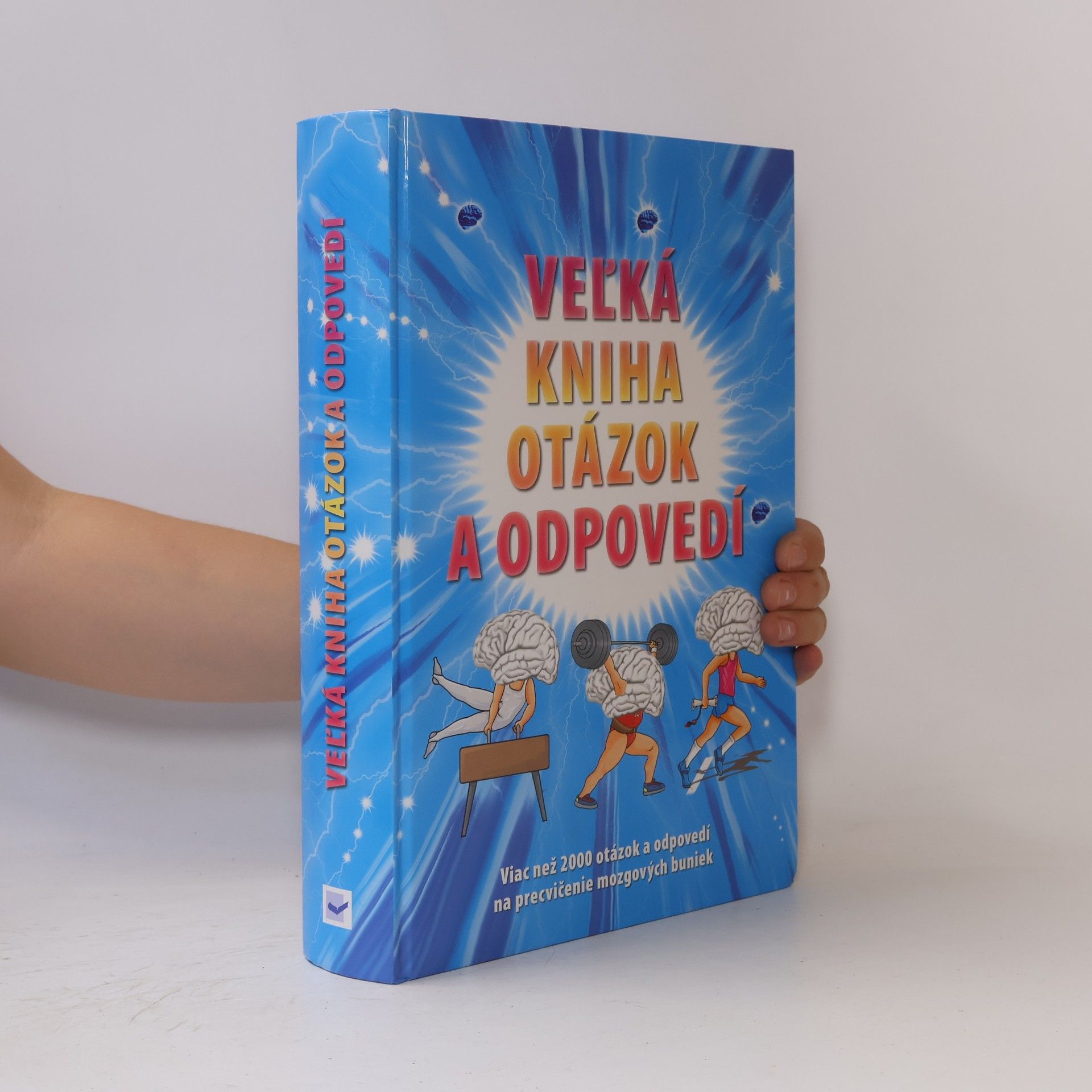 Autorenkollektiv Veľká kniha otázok a odpovedí