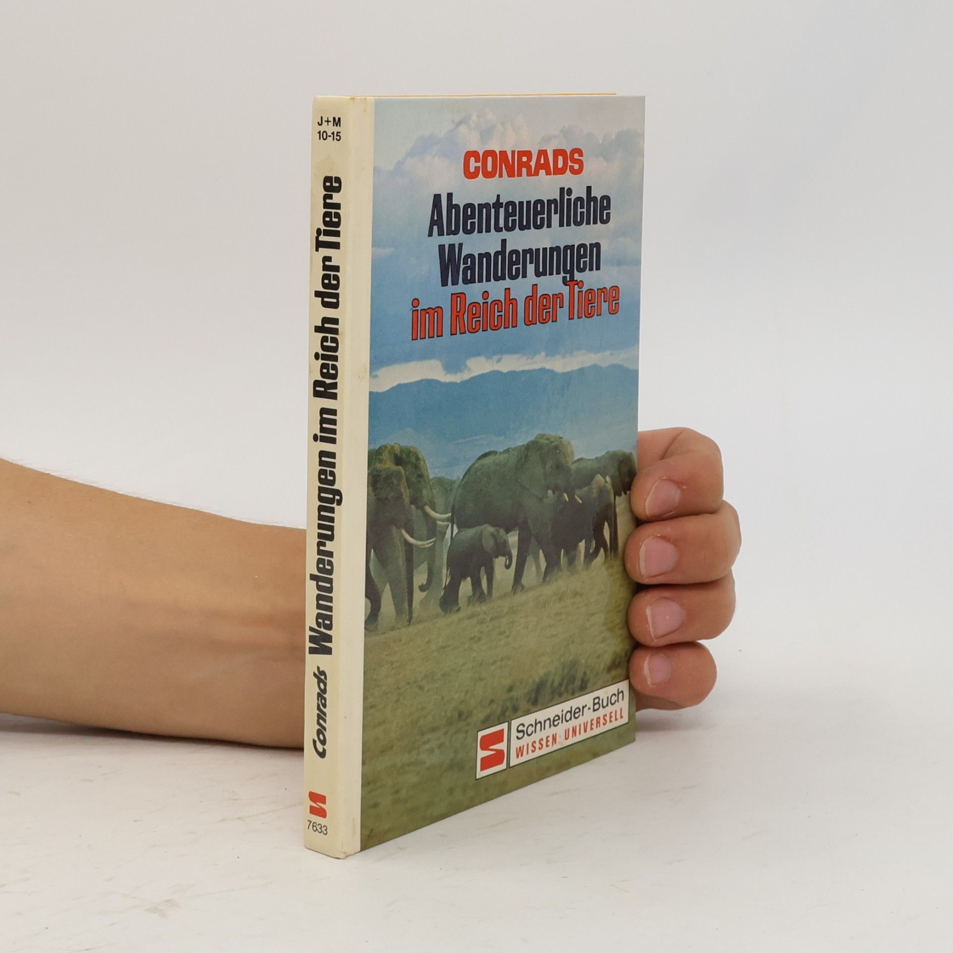 Dieter Conrads Abenteuerliche Wanderungen im Reich der Tiere
