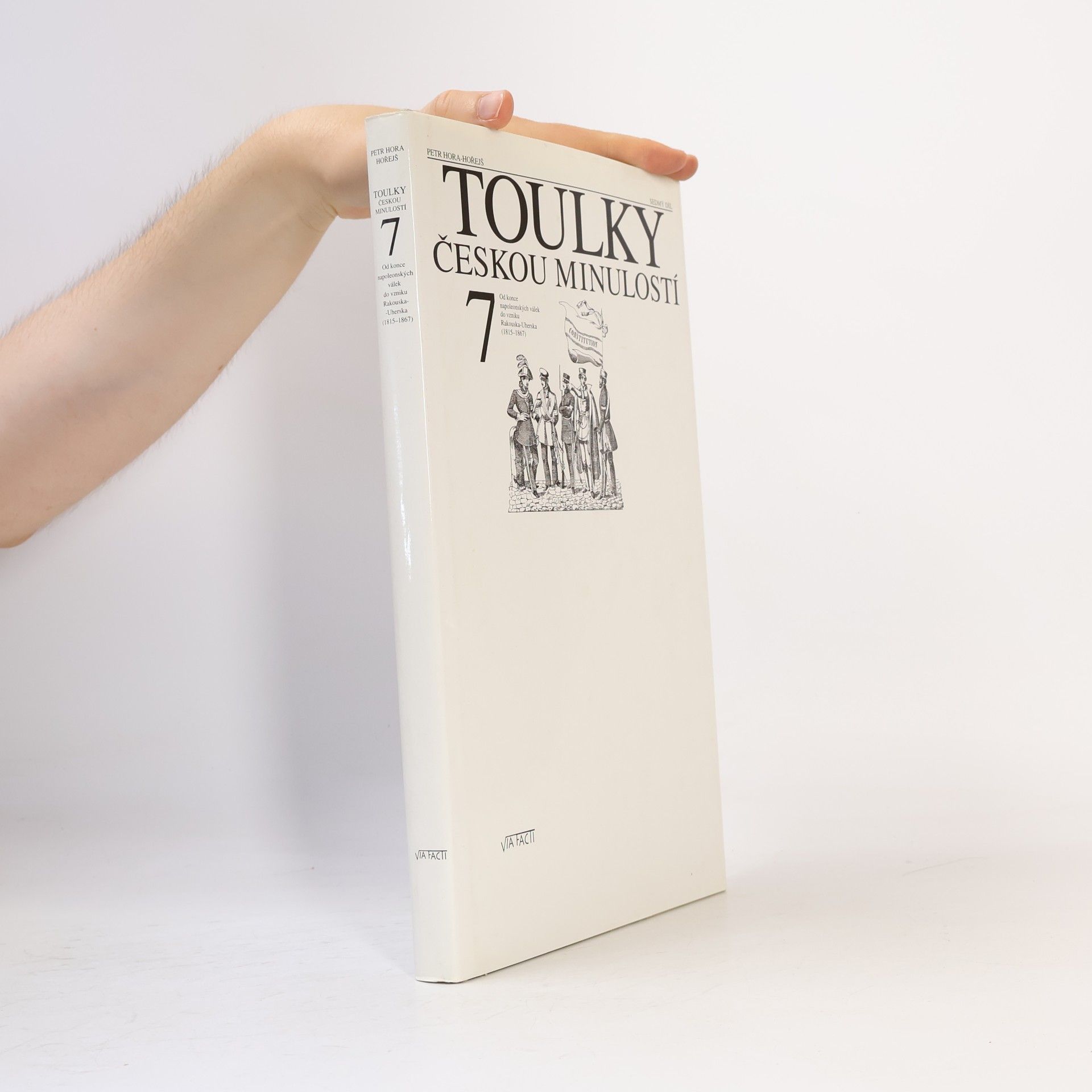 Petr Hořejš Toulky českou minulostí 7