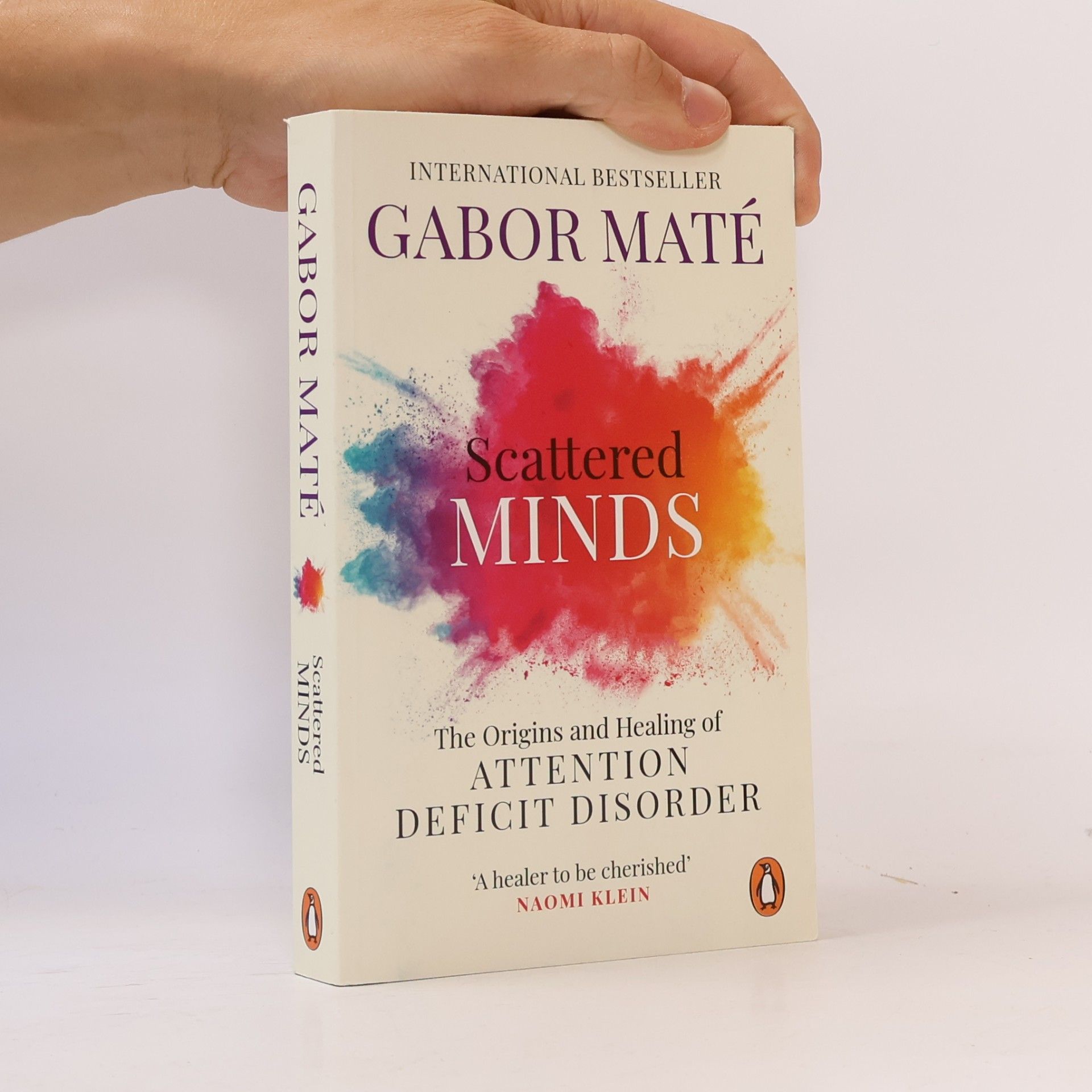 Gabor Maté Scattered Minds