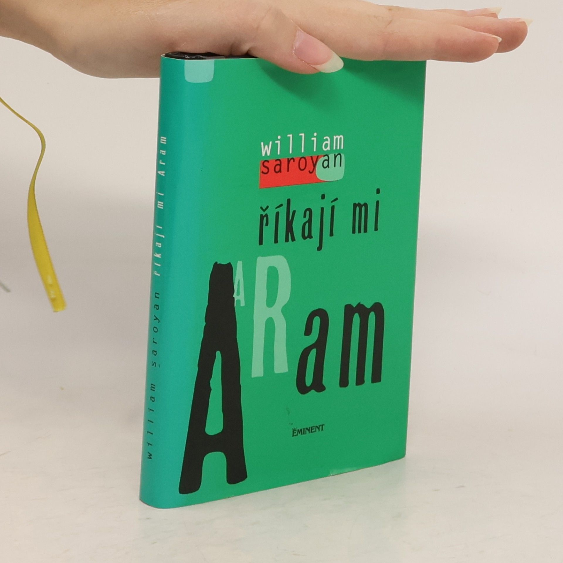 William Saroyan Říkají mi Aram