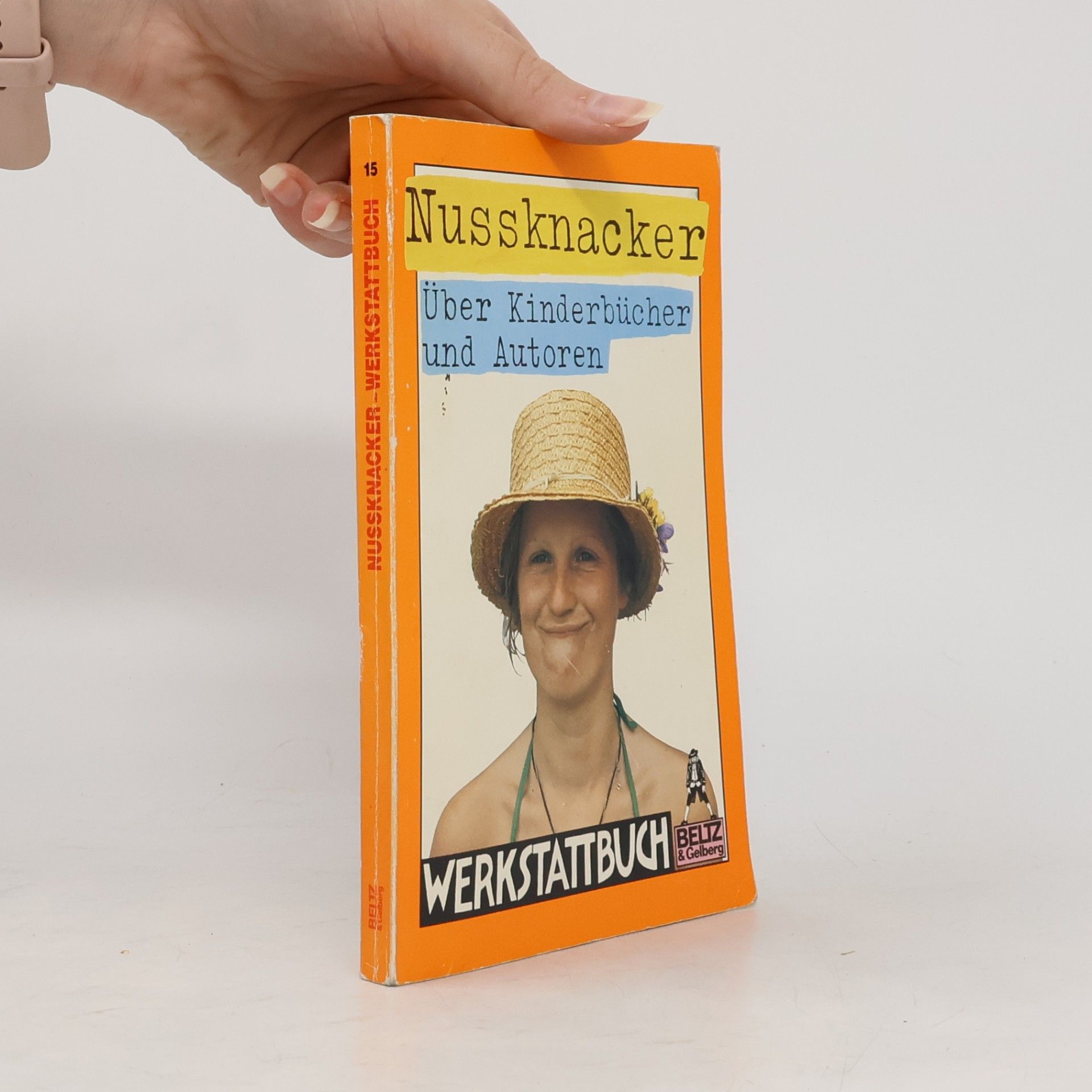 Collectif d'auteurs Nussknacker Über Kinderbücher und Autoren