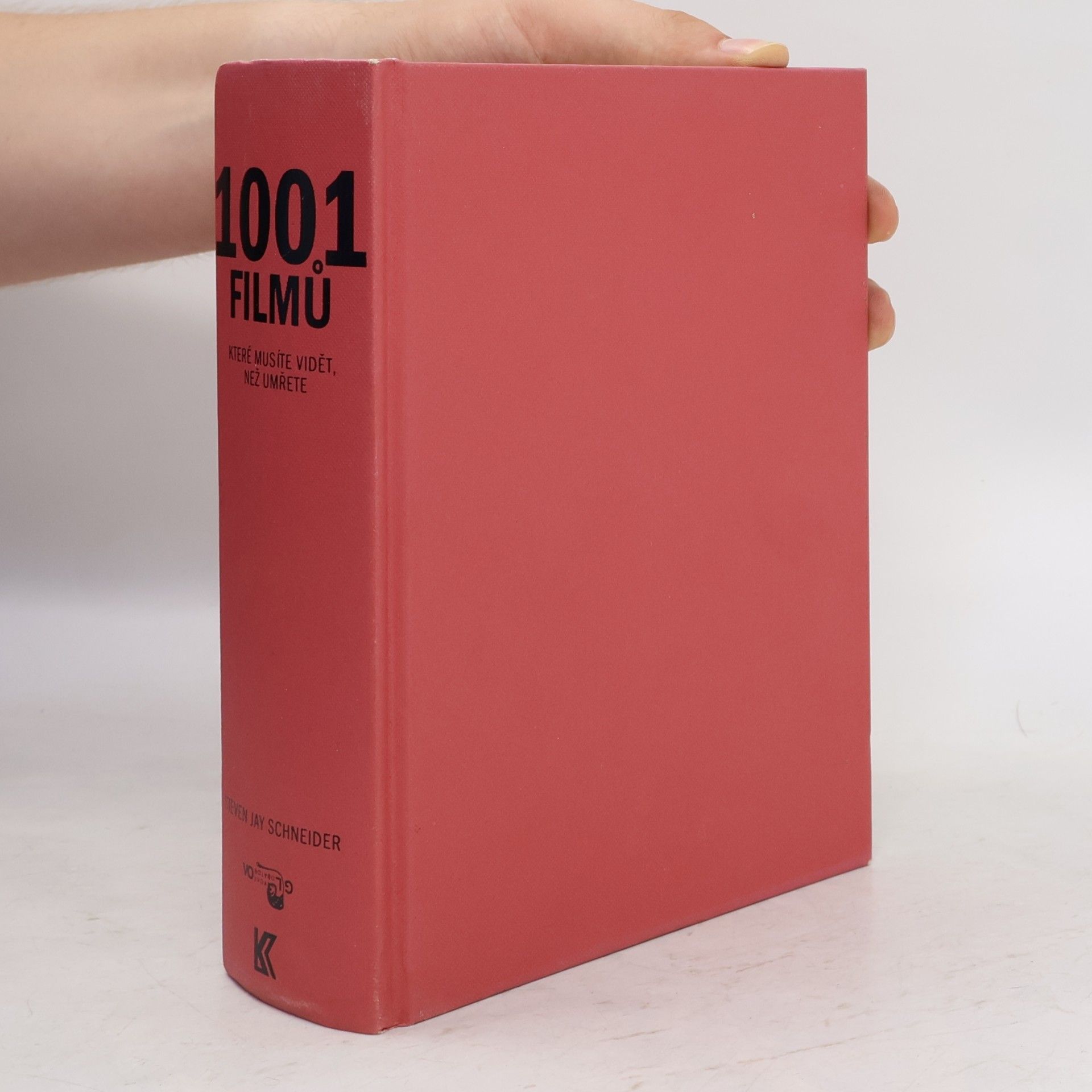 Steven Jay Schneider 1001 filmů, které musíte vidět, než umřete
