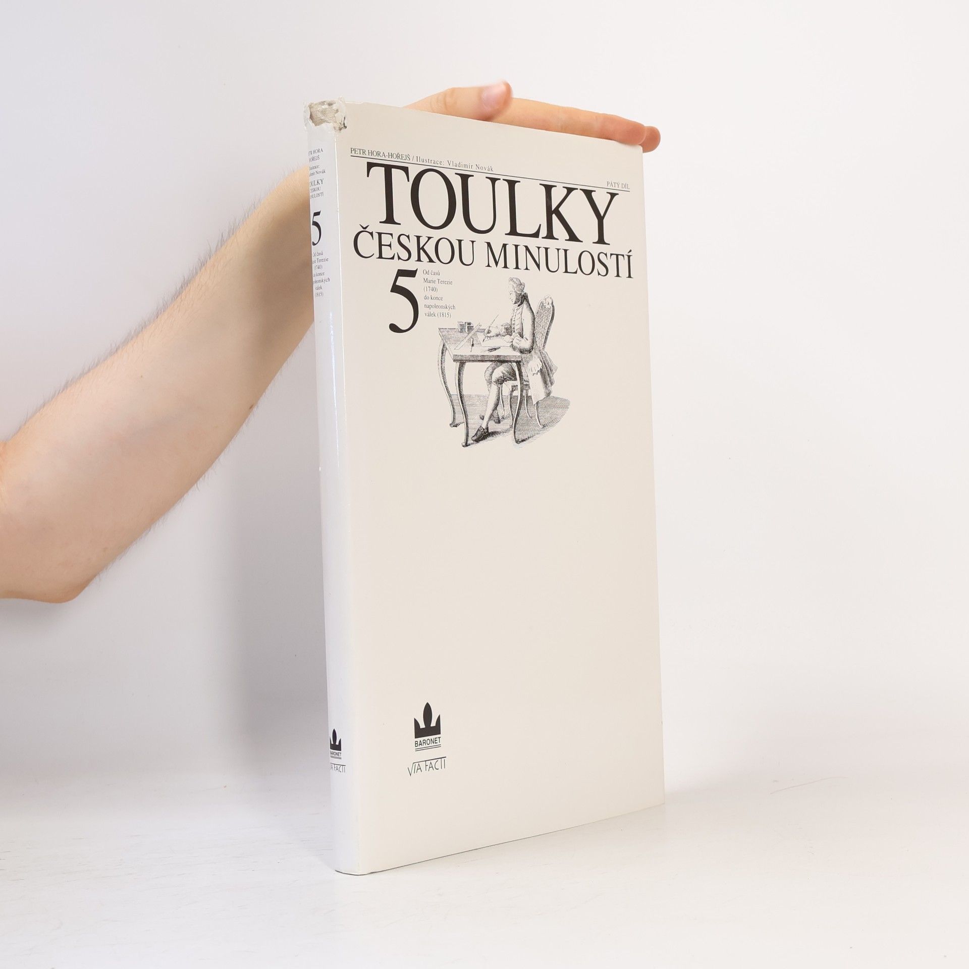 Petr Hořejš Toulky českou minulostí 5