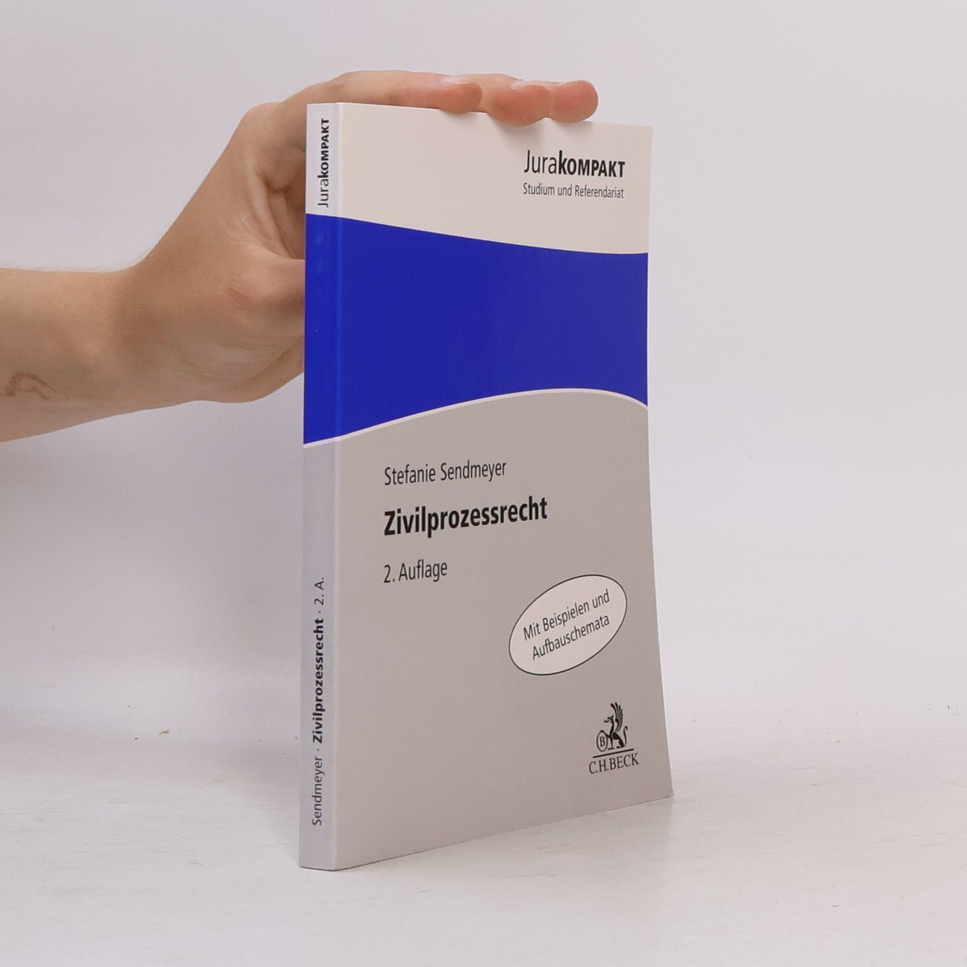 Stefanie Sendmeyer Zivilprozessrecht - 2. Auflage