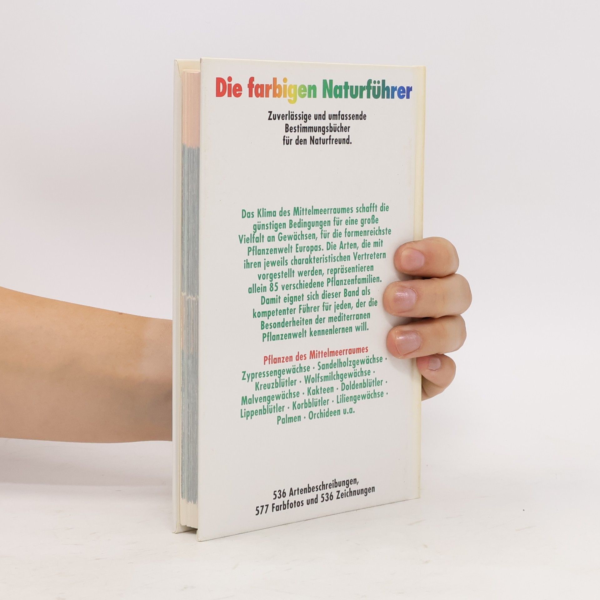 Autorenkollektiv Die farbigen Naturführer. Pflanzen des Mittelmeerraums