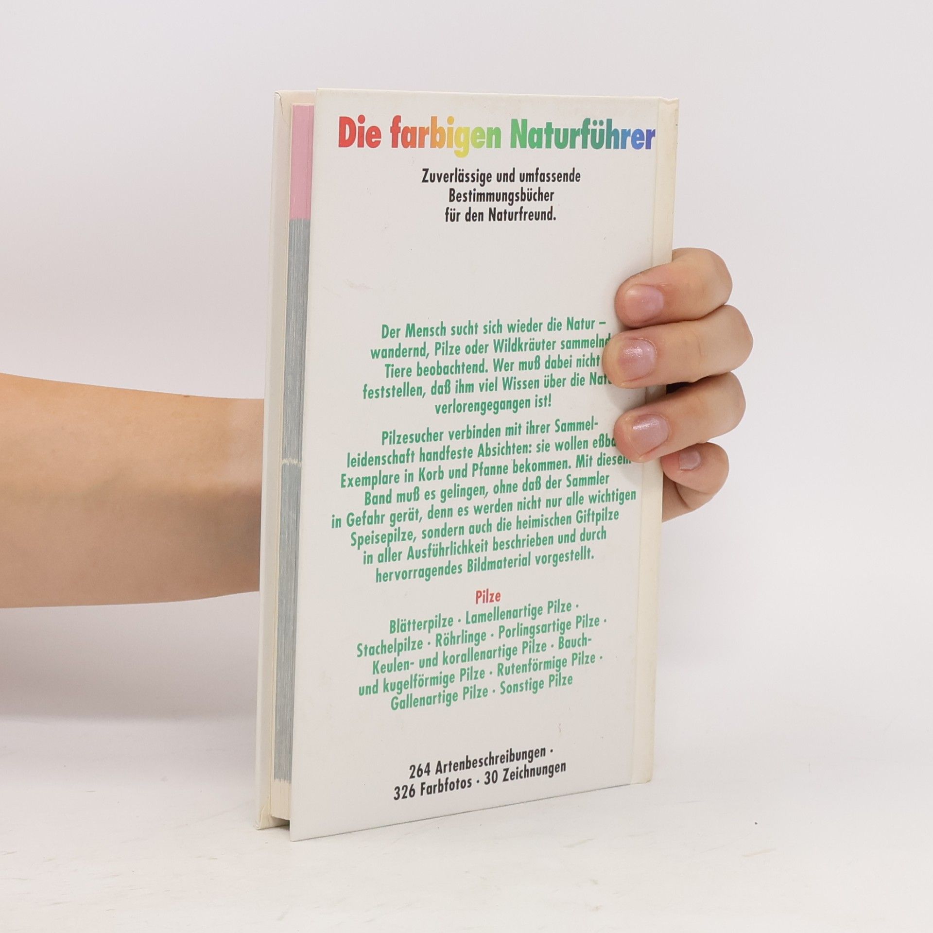 Kolektiv autorů Die farbigen Naturführer. Pilze