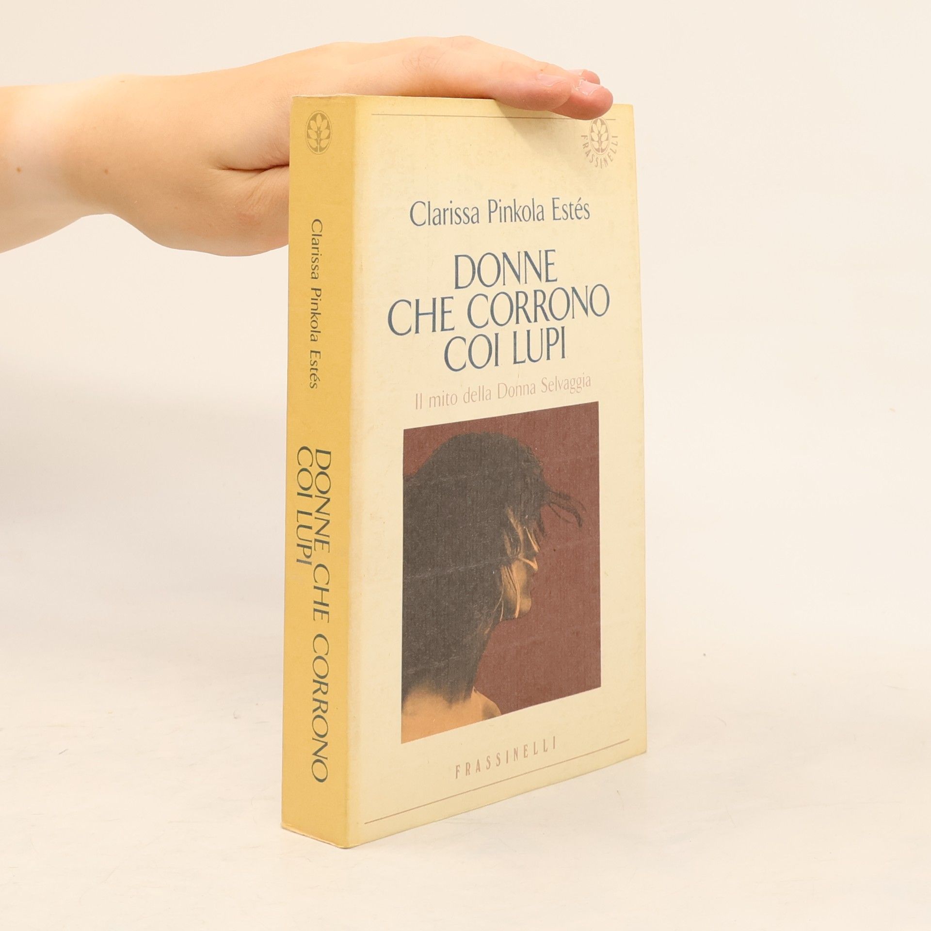 Clarissa Pinkola Estés Donne che corrono coi lupi