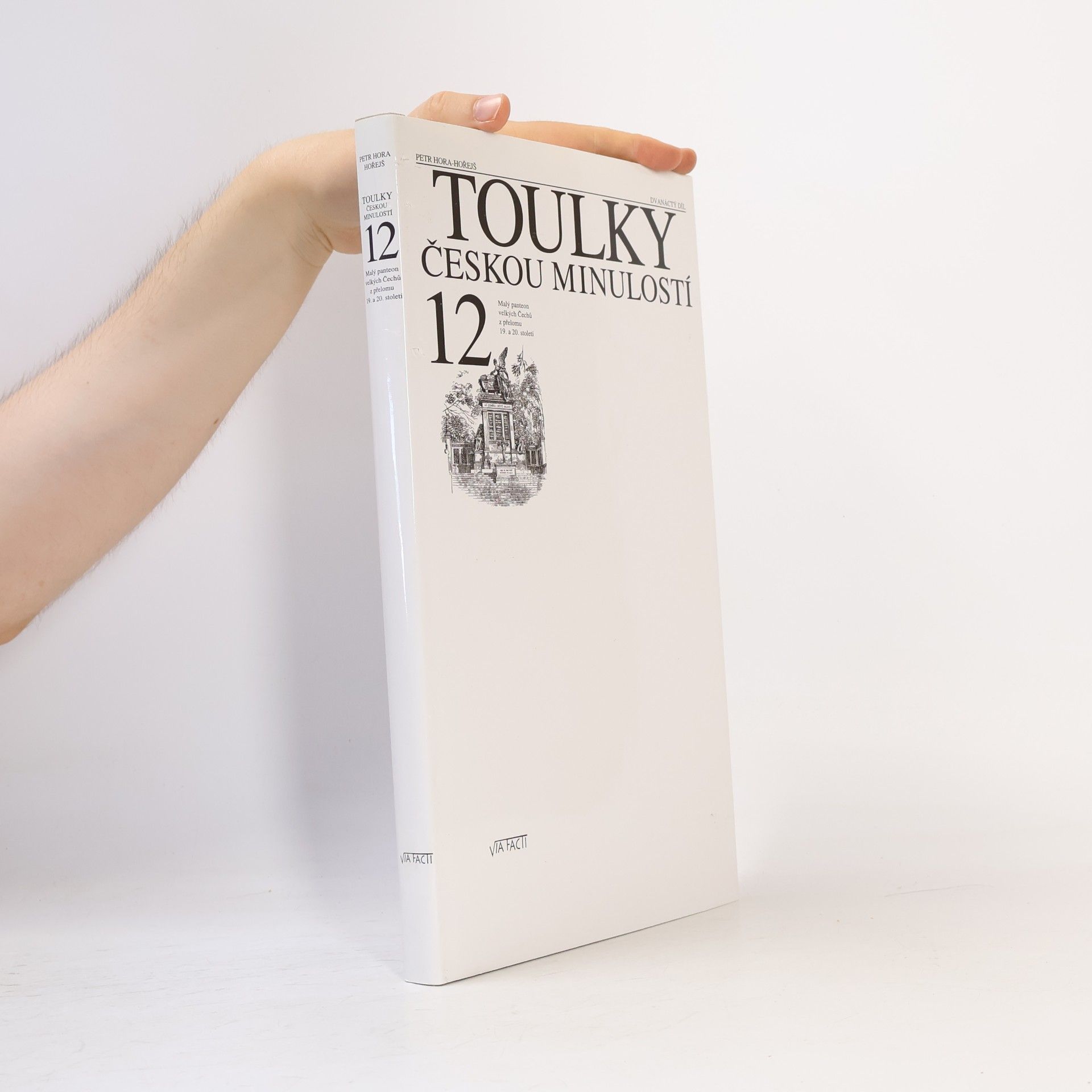 Petr Hora Hořejš Toulky českou minulostí 12