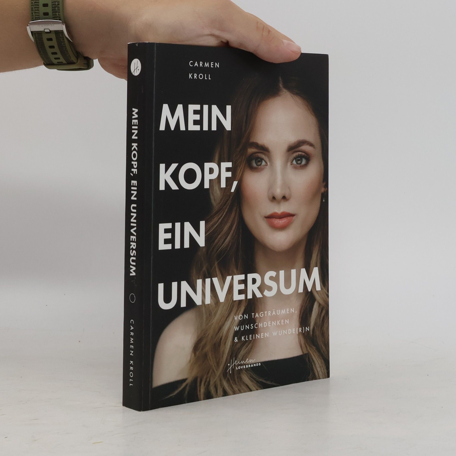 Carmen Kroll Mein Kopf, ein Universum