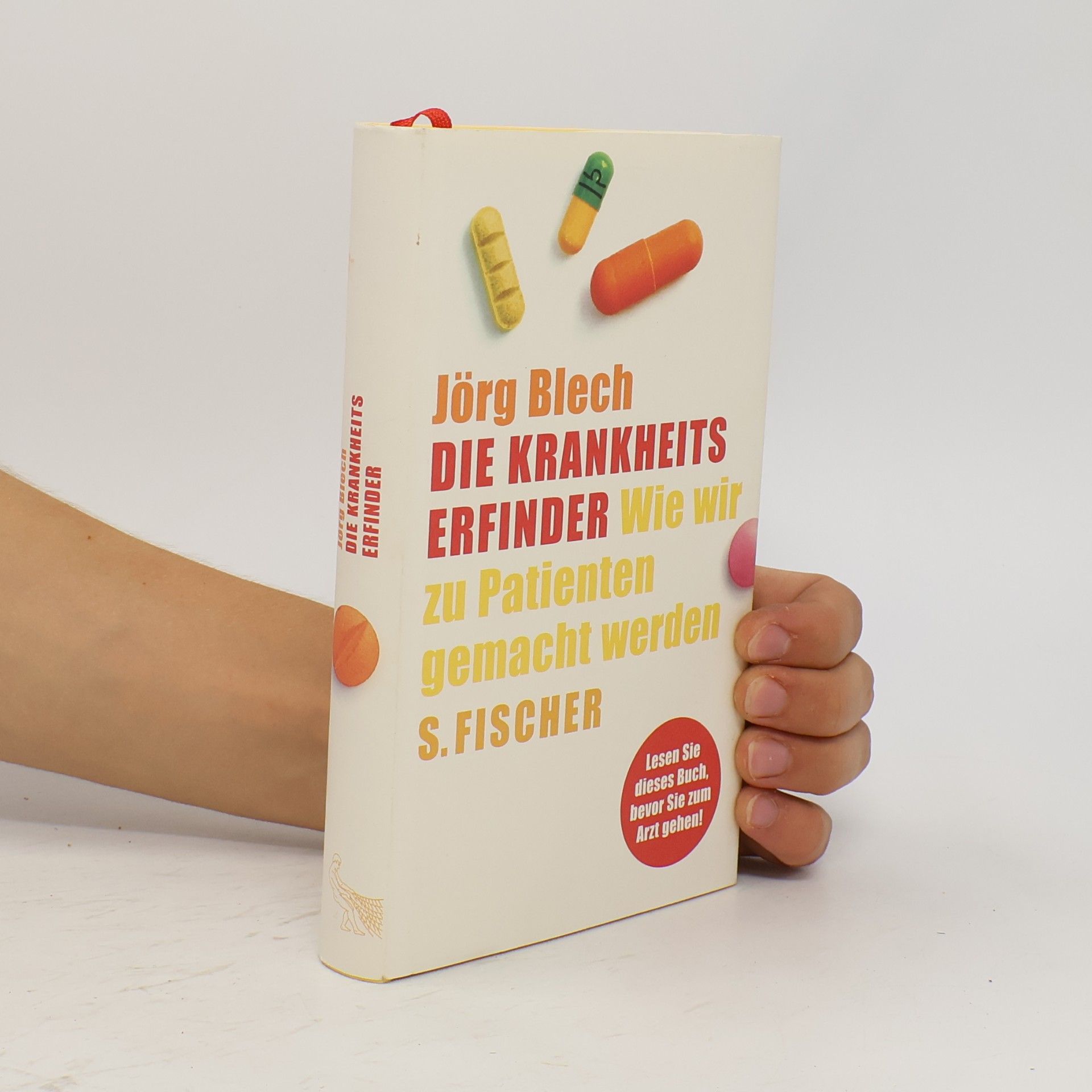 Jörg Blech Die Krankheitserfinder