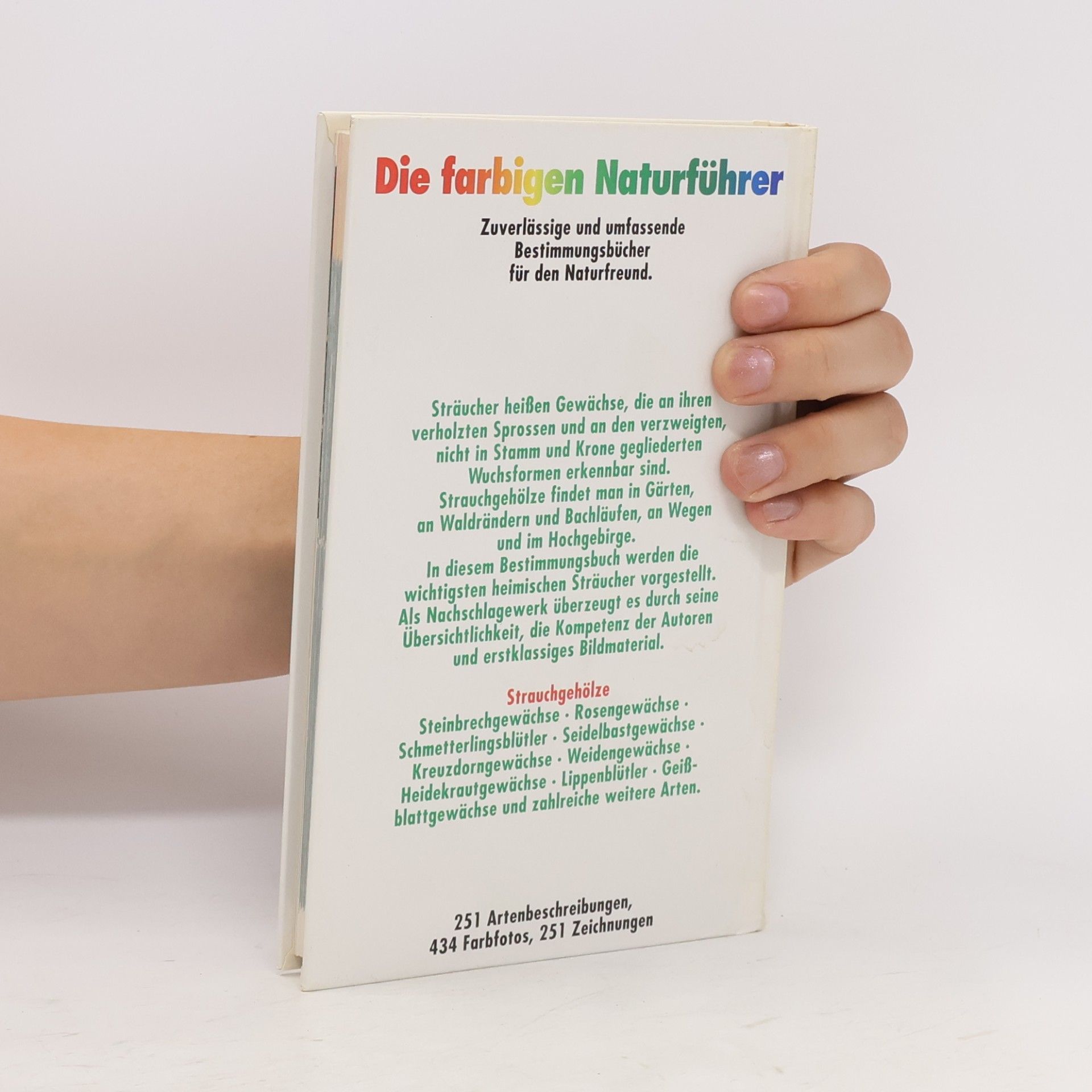 Collectif d'auteurs Die farbigen Naturführer. Strauchgehölze