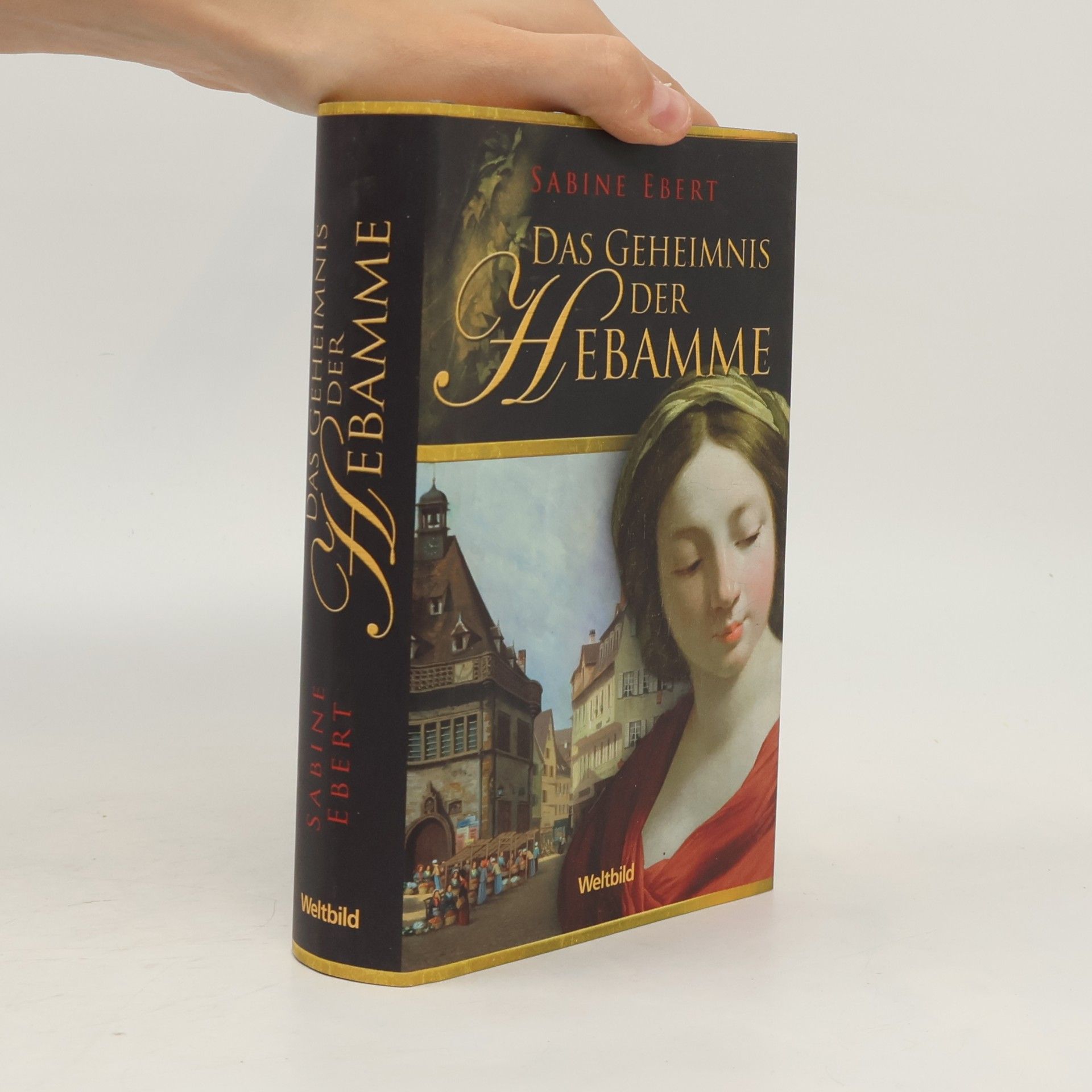 Sabine Ebert Das Geheimnis der Hebamme