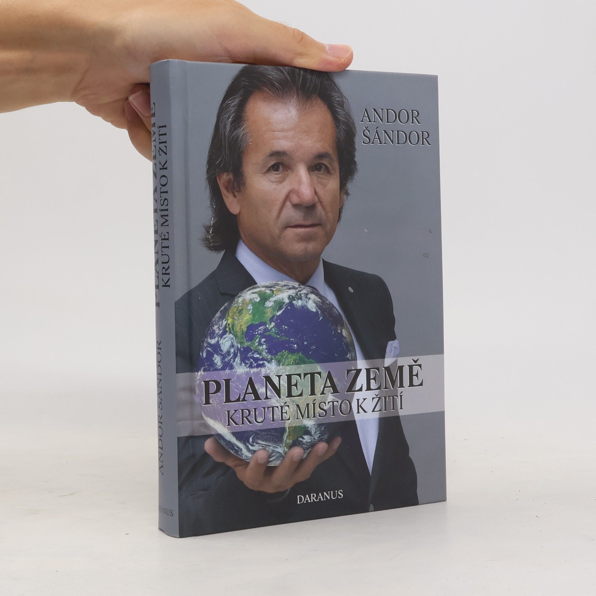 Andor Šándor Planeta Země. Kruté místo k žití