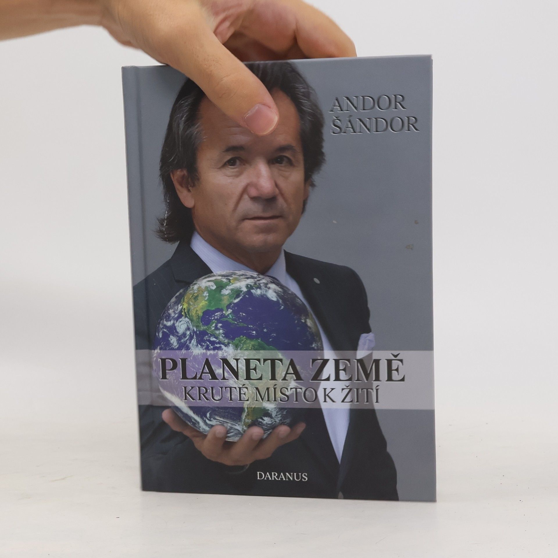 Andor Šándor Planeta Země. Kruté místo k žití