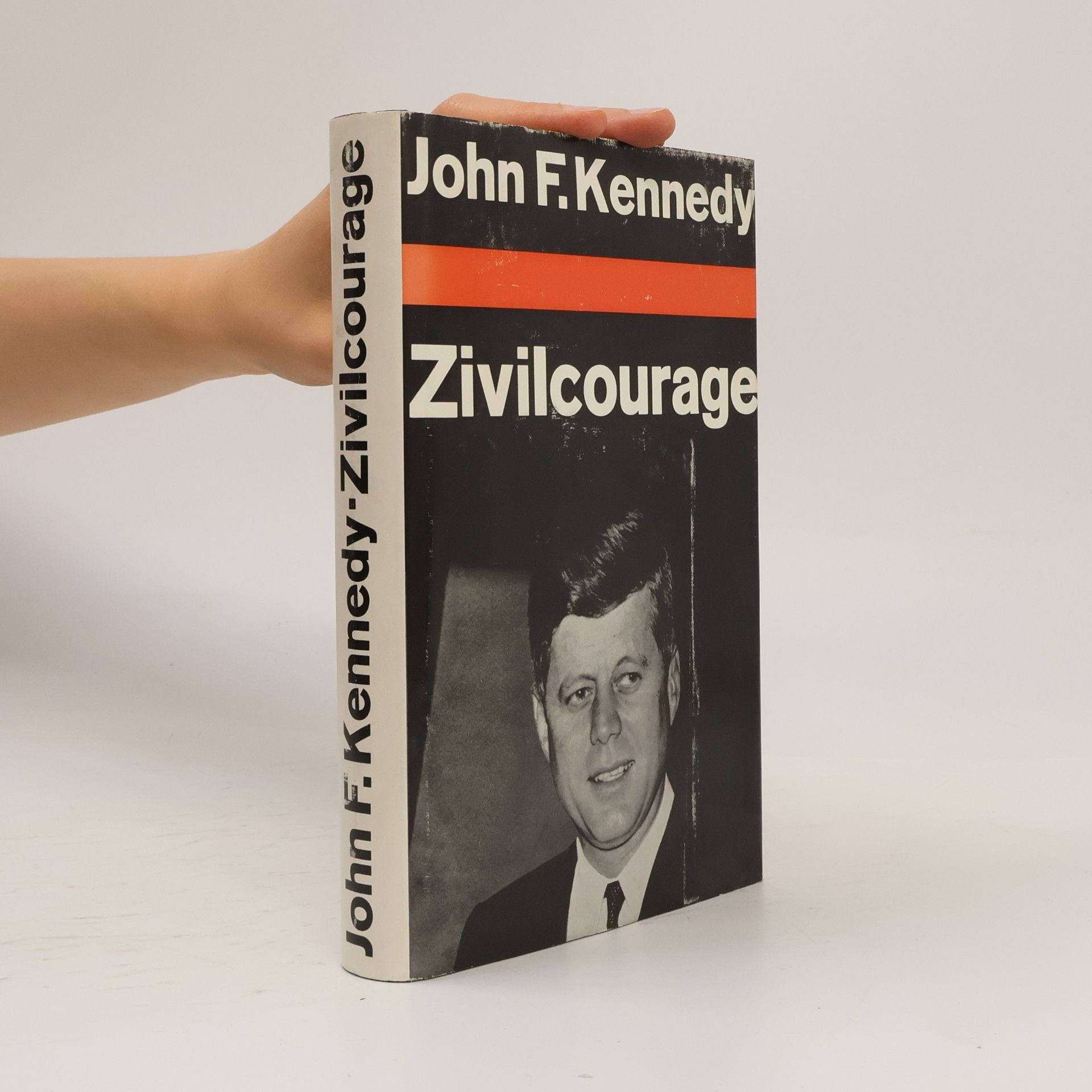 John F. Kennedy Zivilcourage