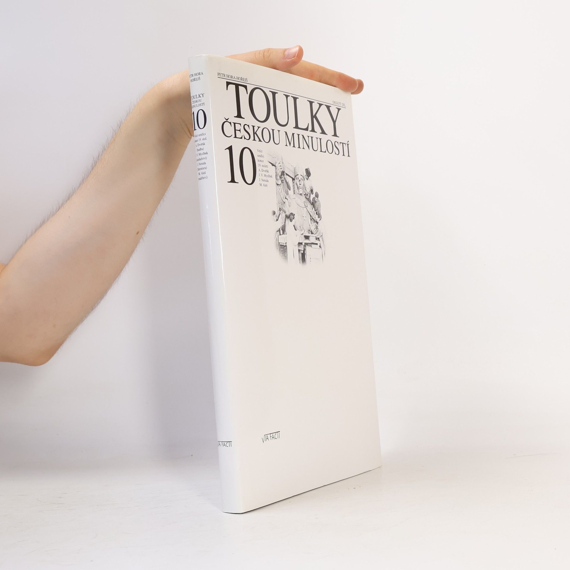 Petr Hořejš Toulky českou minulostí 10