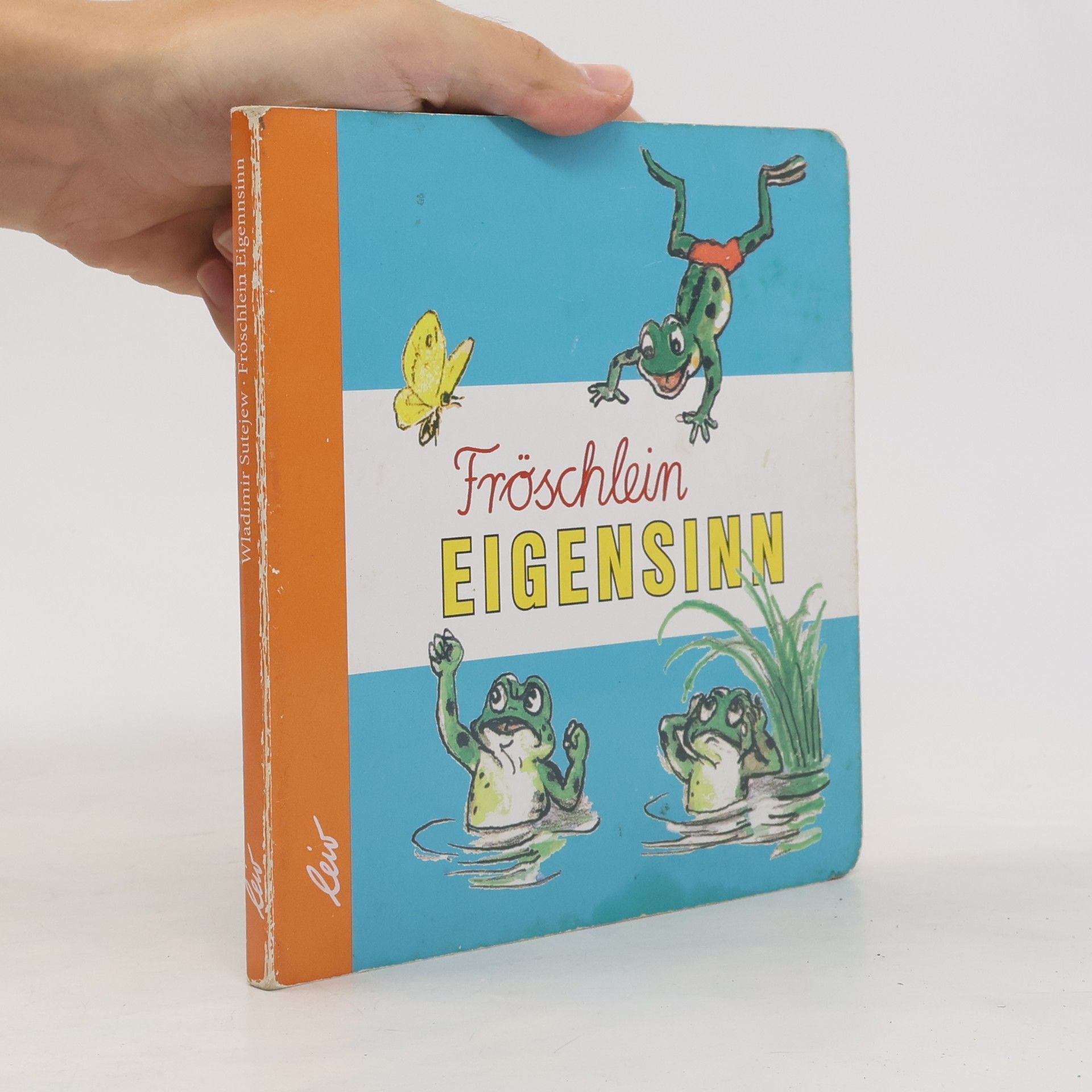 Fröschlein Eigensinn
