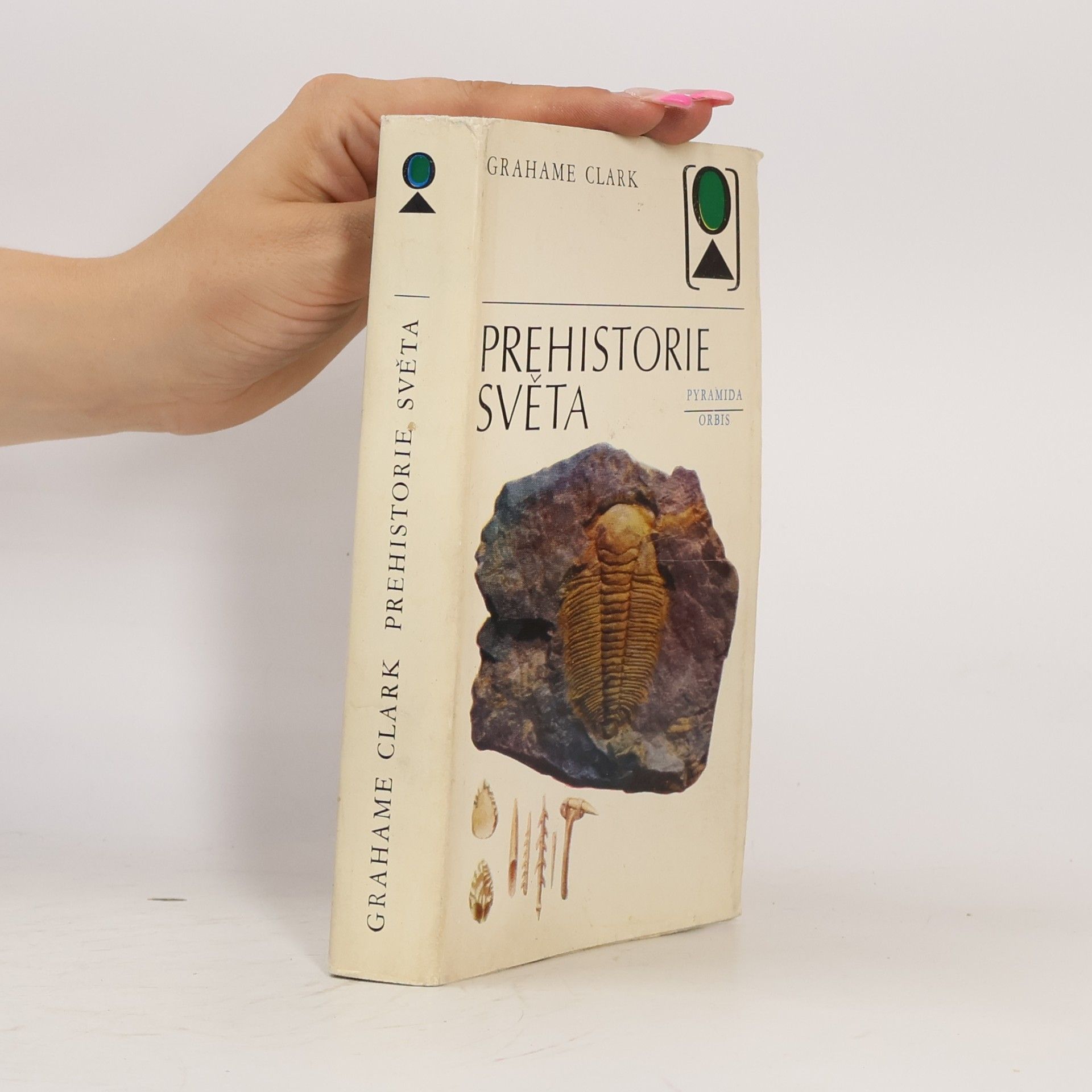 Grahame Clark Prehistorie světa