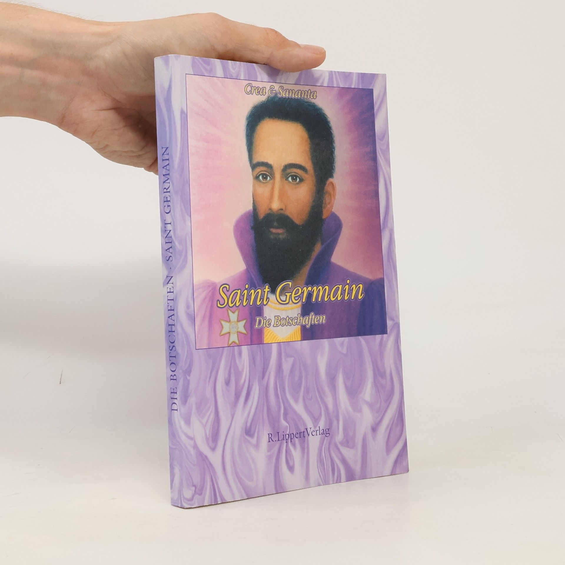 Crea Saint Germain - die Botschaften