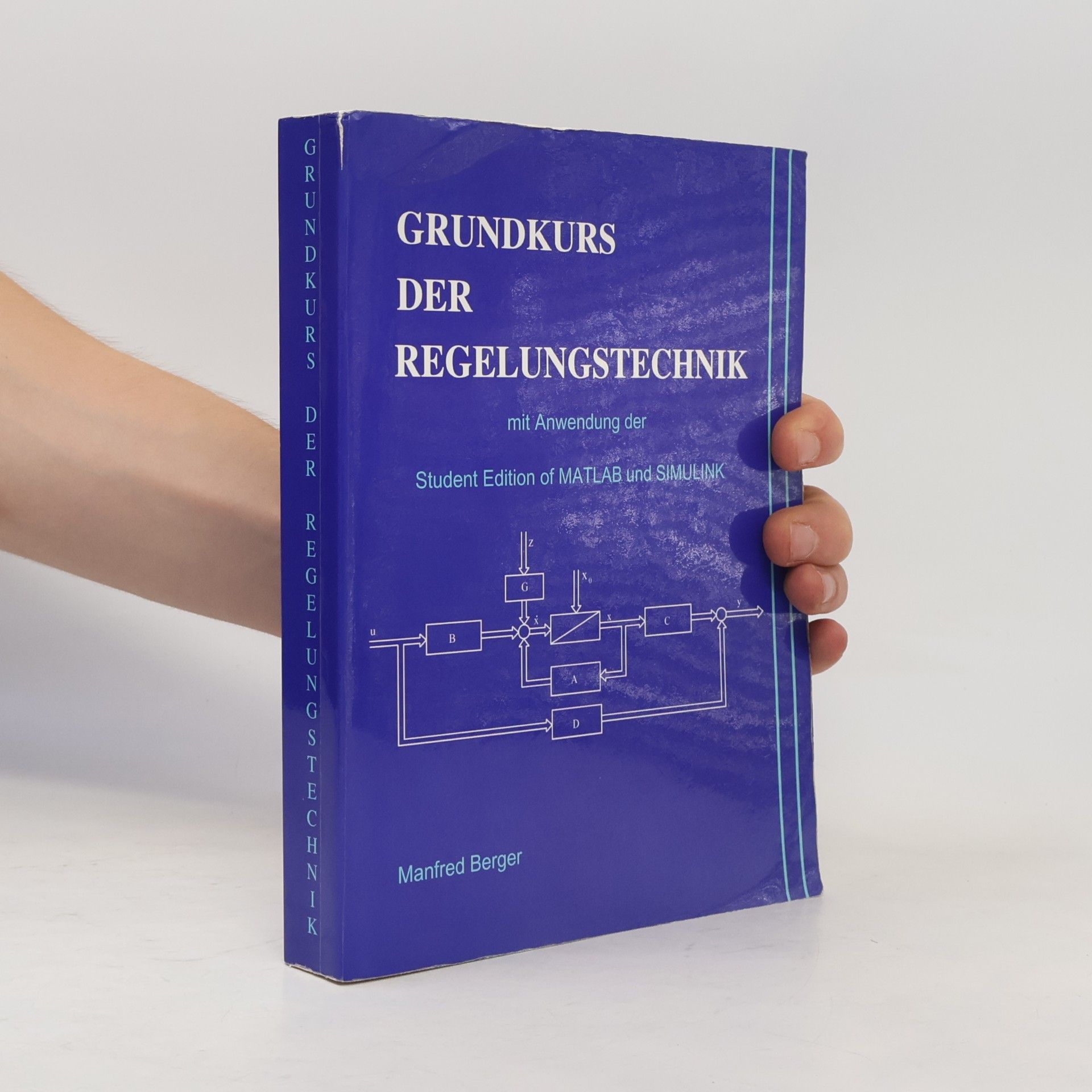 Manfred Berger Grundkurs der Regelungstechnik