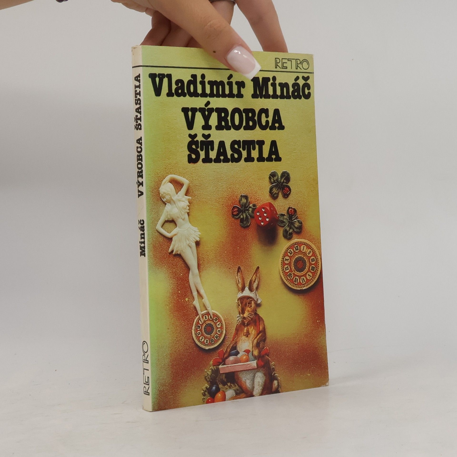 Vladimír Mináč Výrobca šťastia