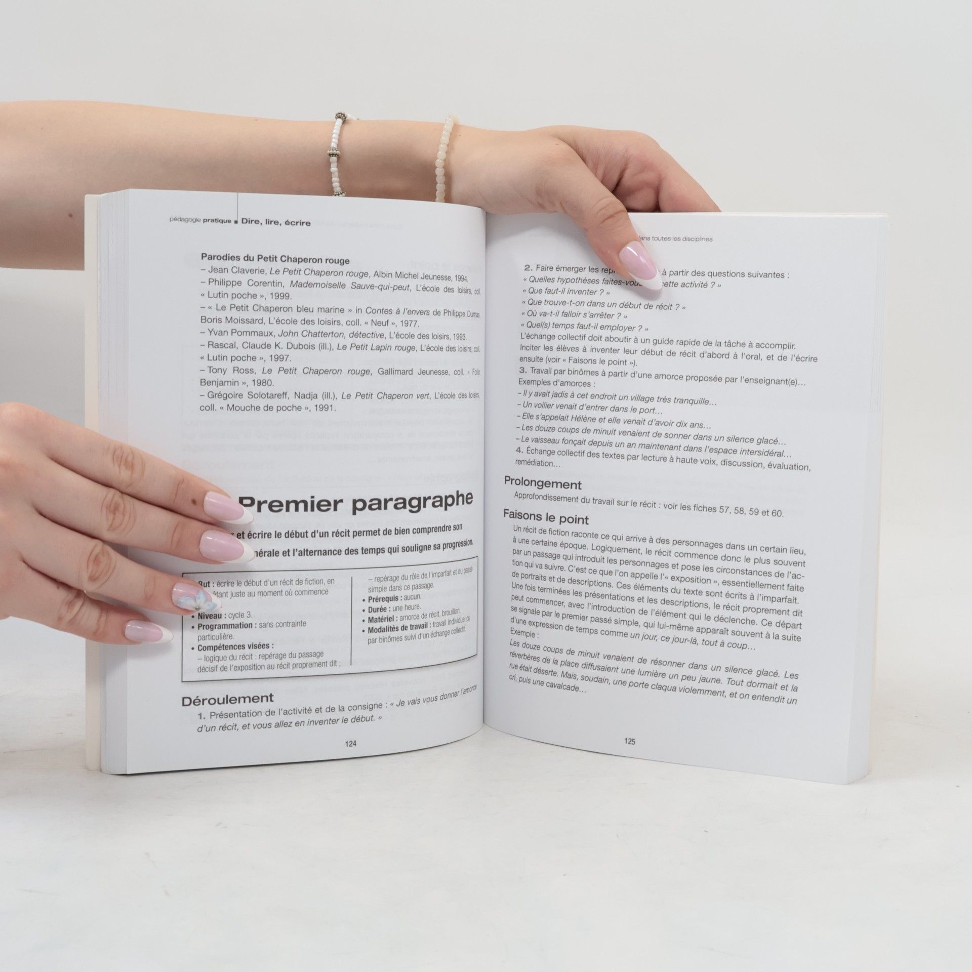Renée Léon Pédagogie pratique: Dire, lire, écrire au jour le jour - Cycles 2 et 3: Ateliers quotidiens pour la maîtrise de la langue