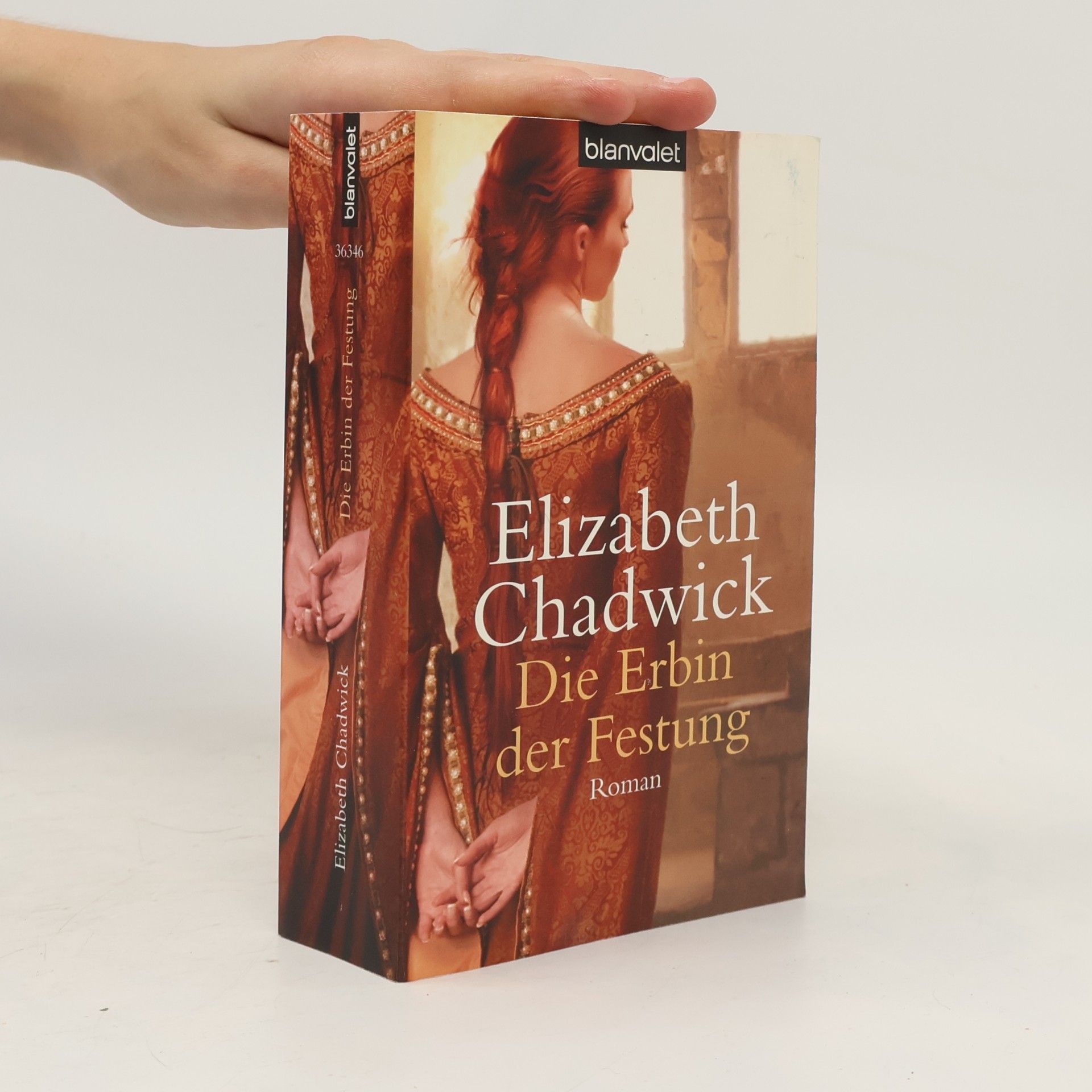 Elizabeth Chadwick Die Erbin der Festung