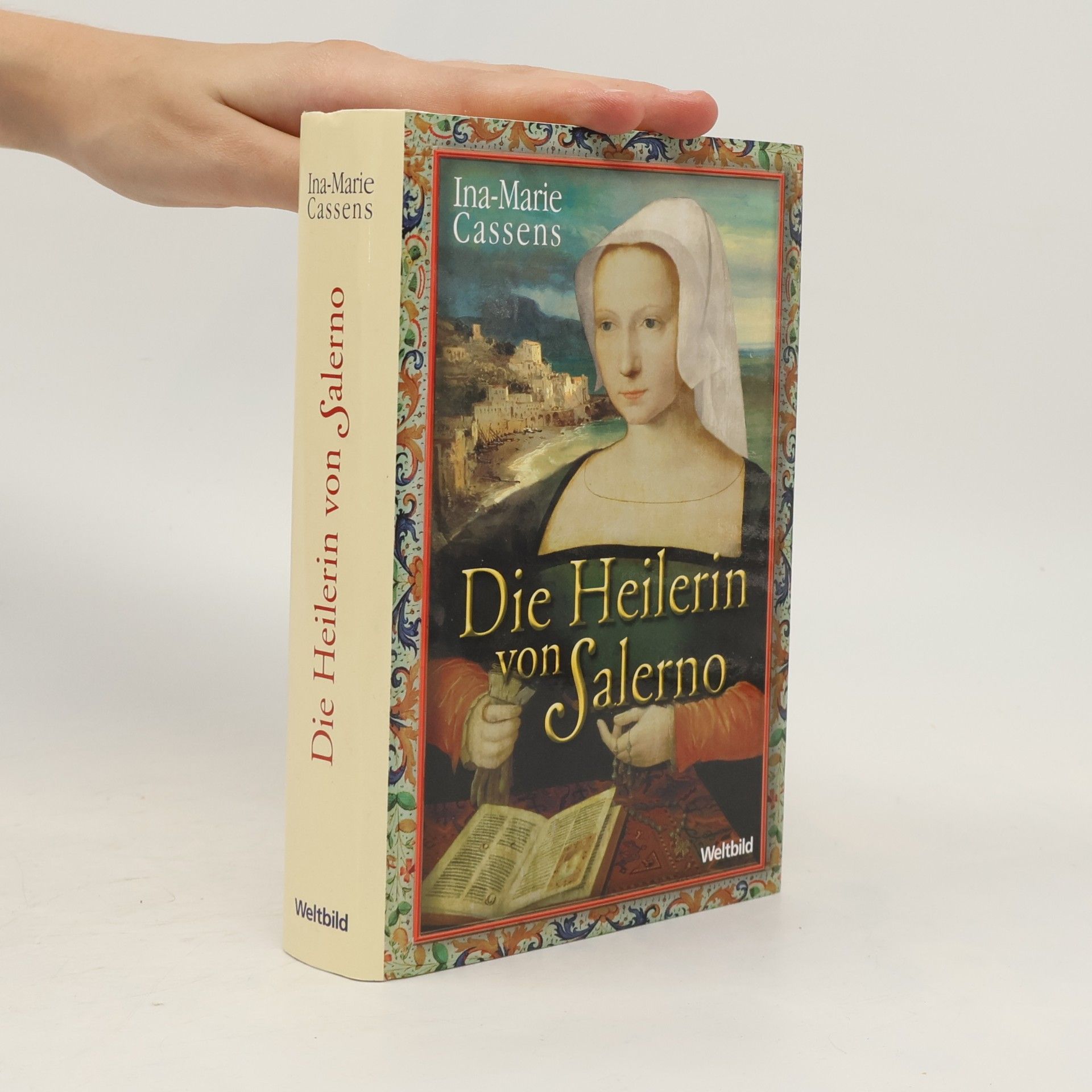 Ina Marie Cassens Die Heilerin von Salerno