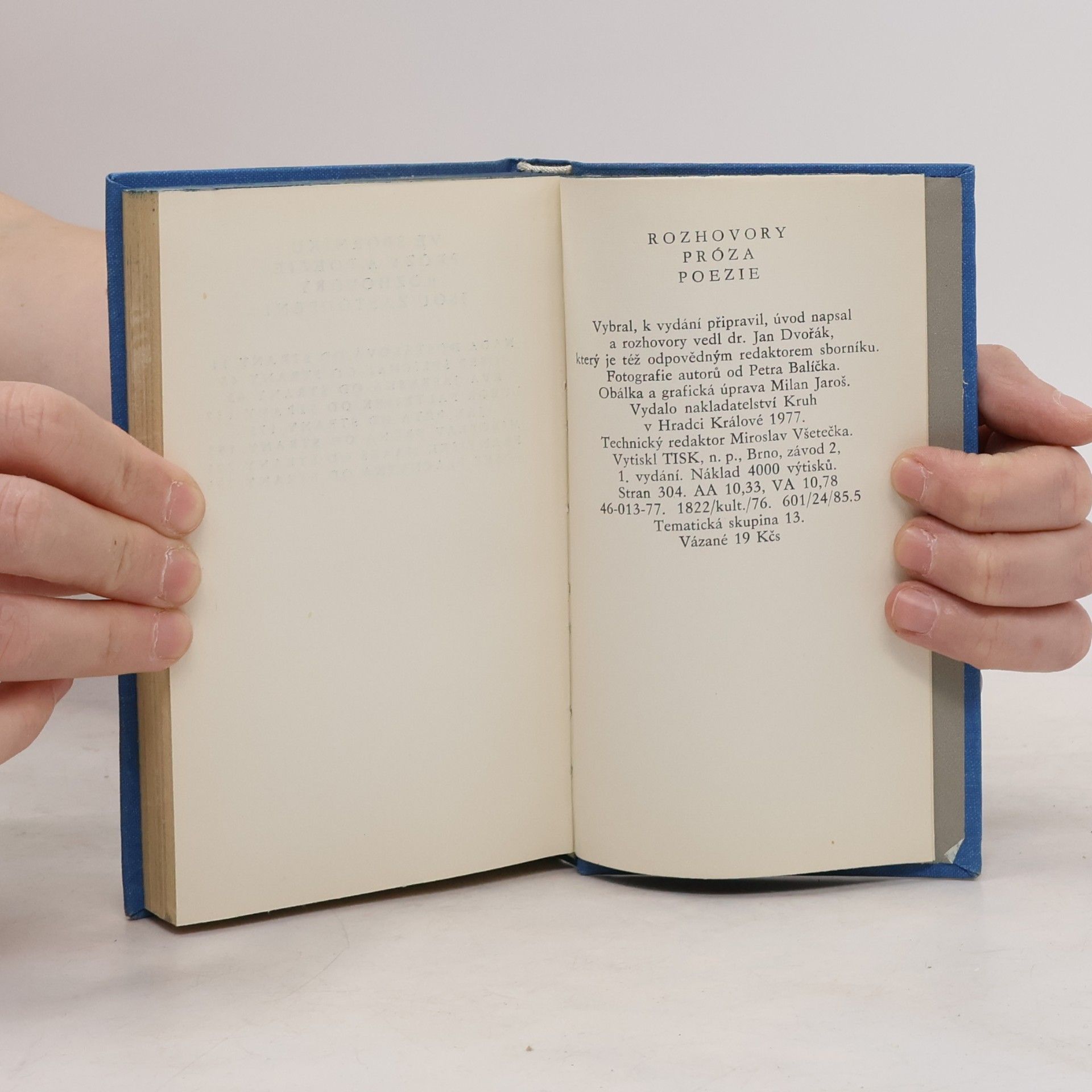 Jan Dvořák Rozhovory. Próza. Poezie